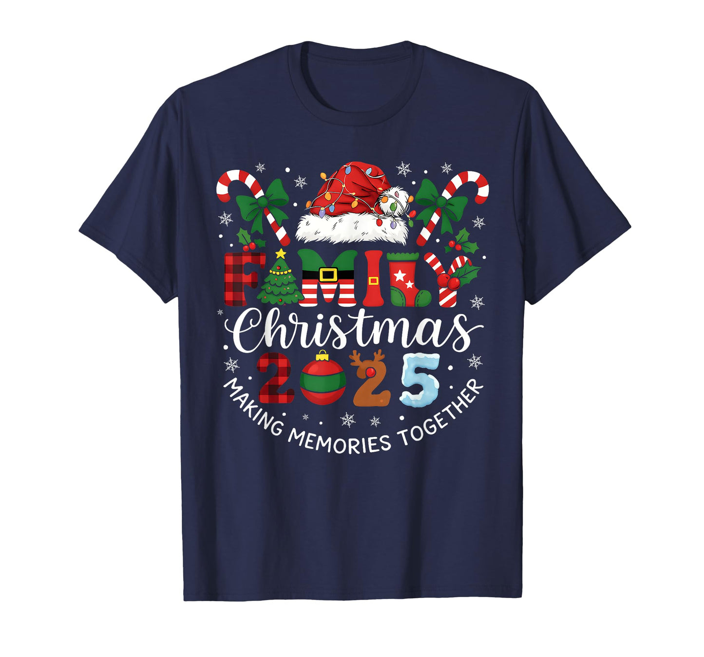 Family Christmas 2025 Matching Xmas Outfit Making Memories T-Shirt