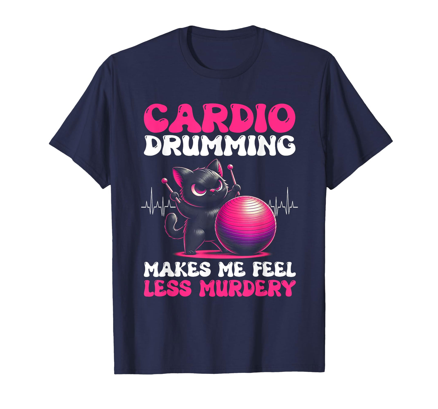 Drumming fitness Cardio drumming women T-Shirt