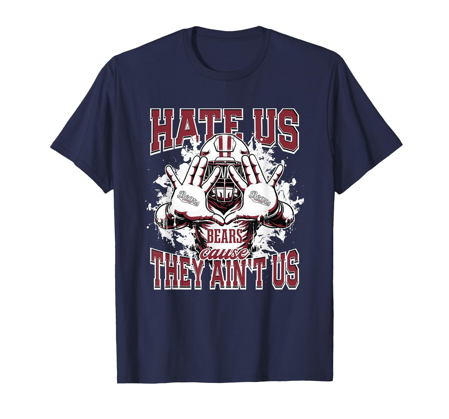 Bastrop Bears Logo Hate Us Cause They Ain't HS T-Shirt
