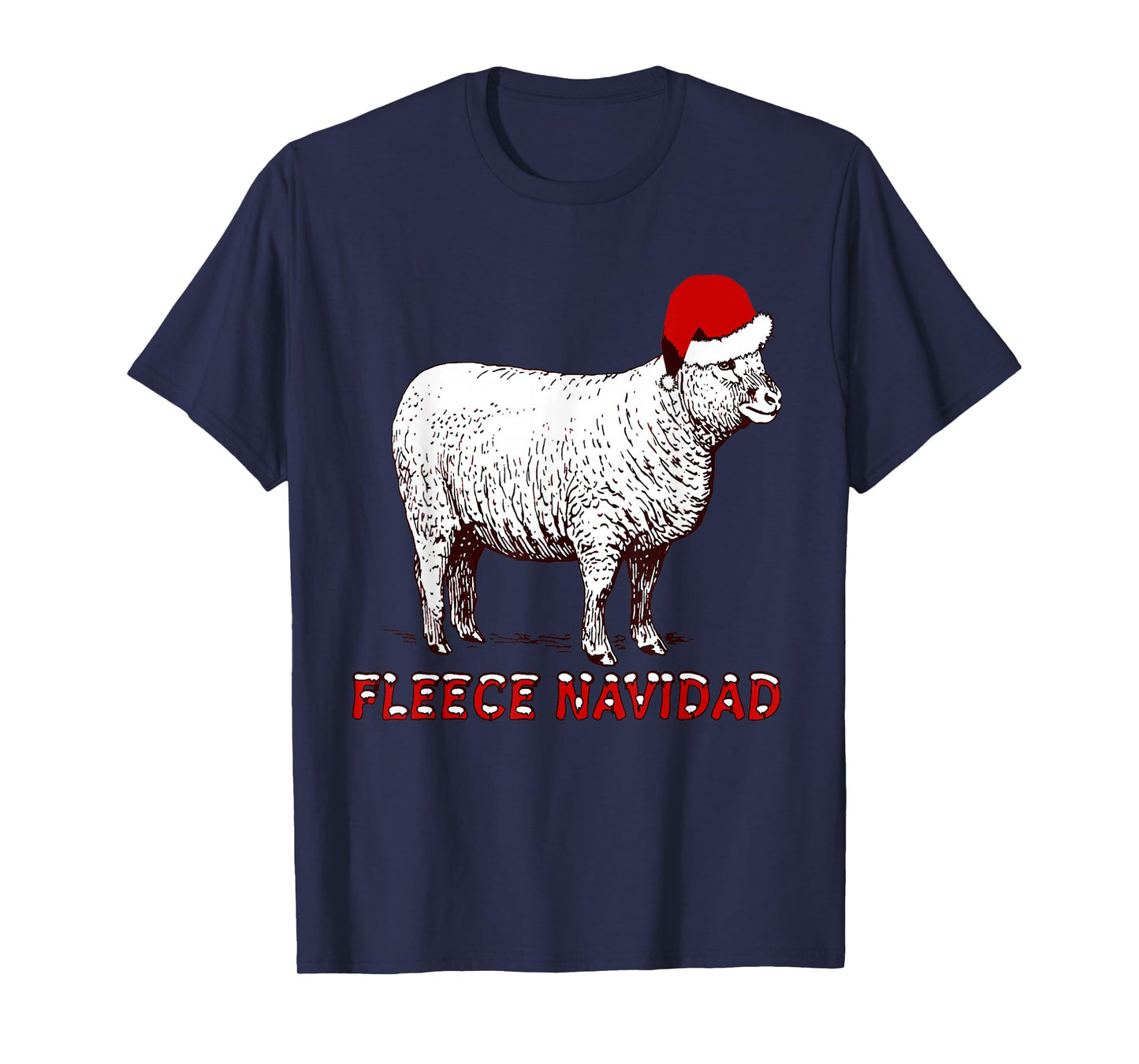 Sheep Wearing Santa Hat and Pun Fleece Navidad T-Shirt