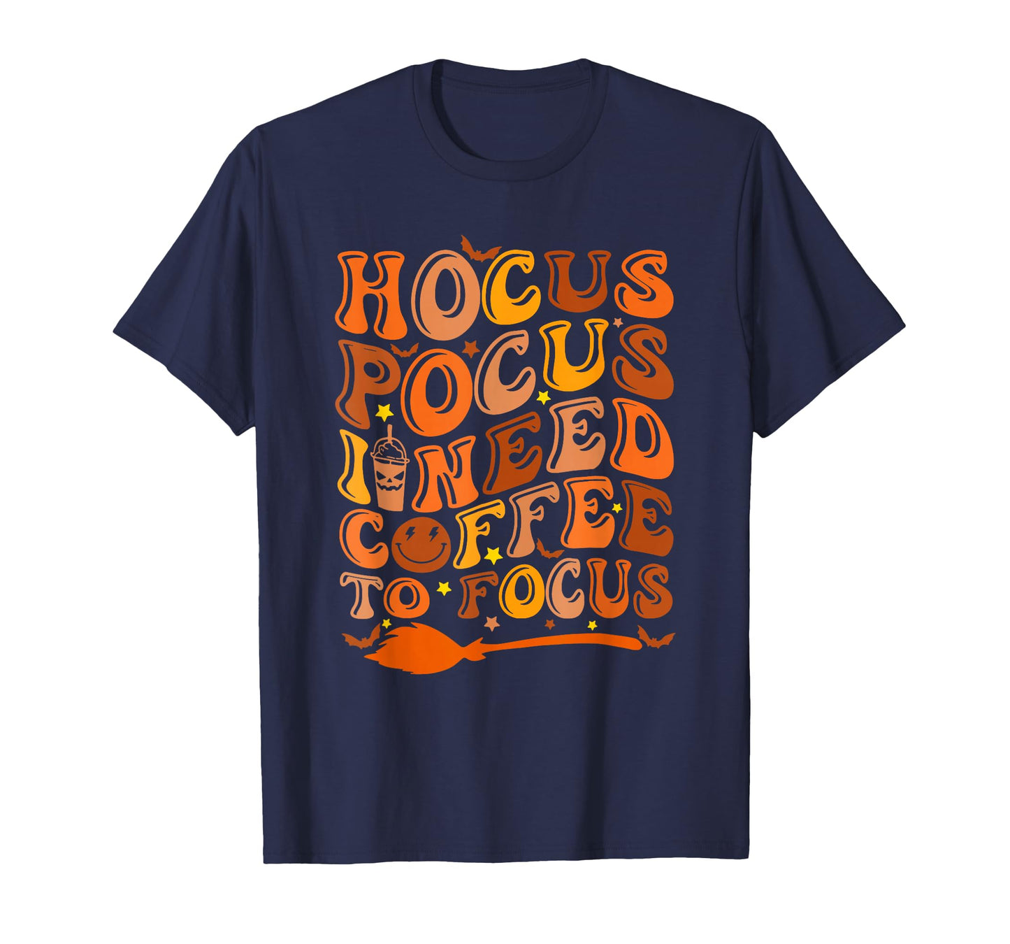 Hocus Pocus I Need Coffee to Focus T-Shirt
