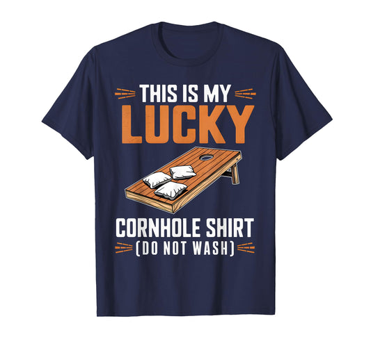 Funny This Is My Lucky Cornhole Shirt Cornhole Game Lover T-Shirt