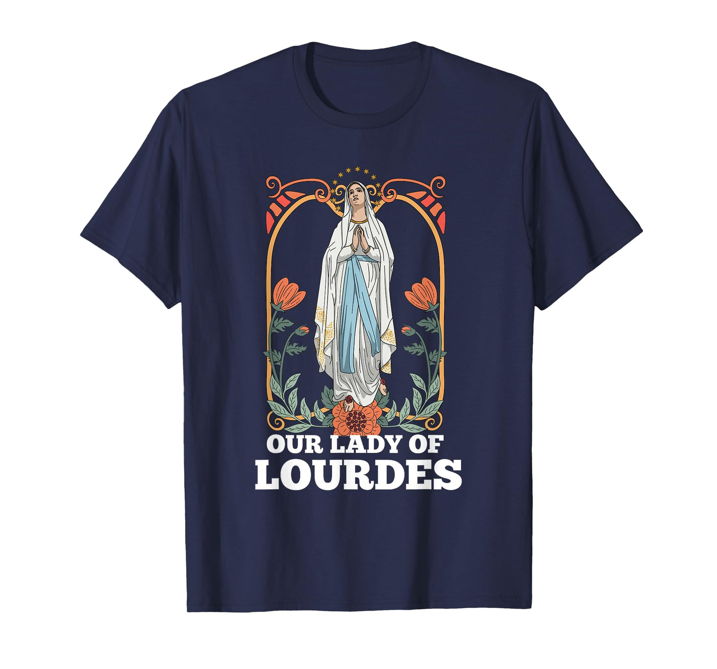 Our Lady of Lourdes Marian Pilgrimage Catholic T-Shirt