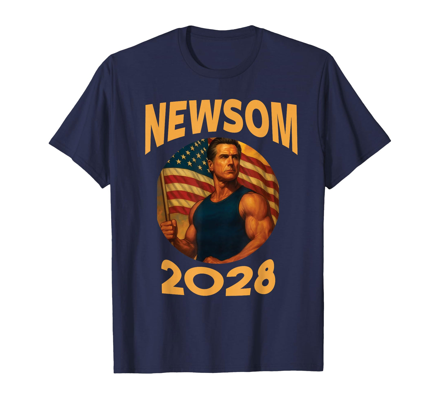 Gavin Newsom 2028 Political Satire Muscle American Patriot T-Shirt