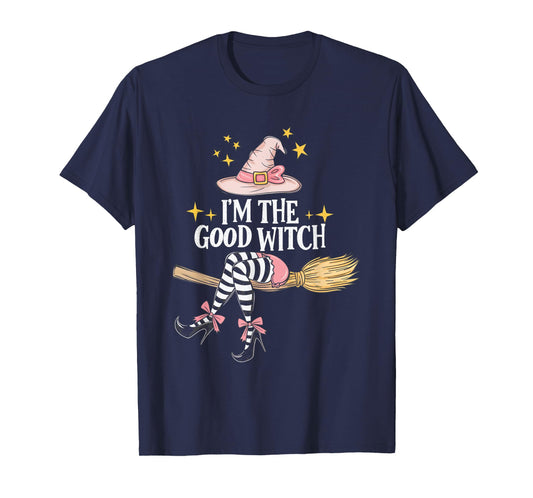 I'm the Good Witch Halloween Witch Costume Costumes T-Shirt