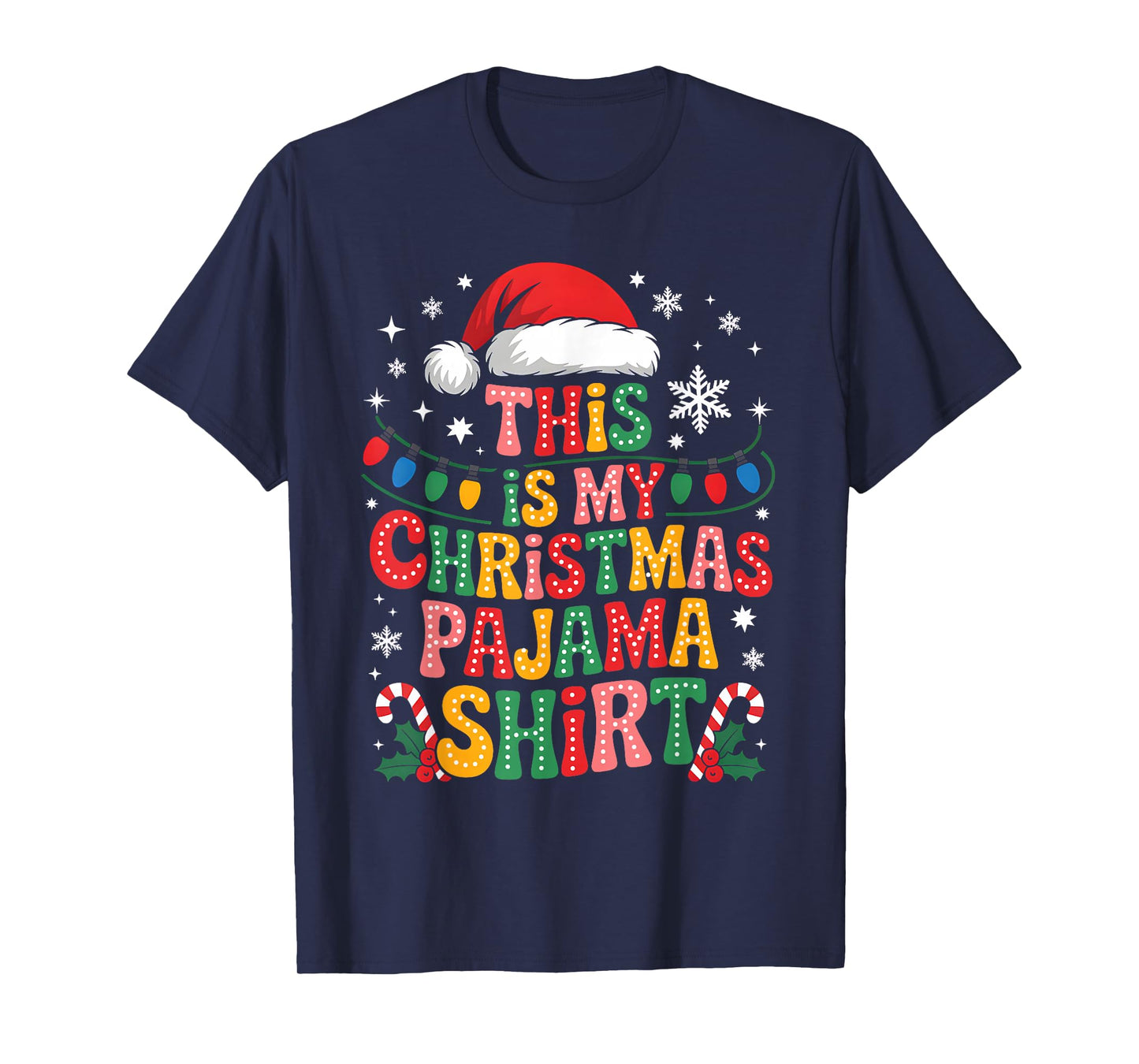Groovy This is My Christmas Pajama Shirt Funny Xmas Family T-Shirt