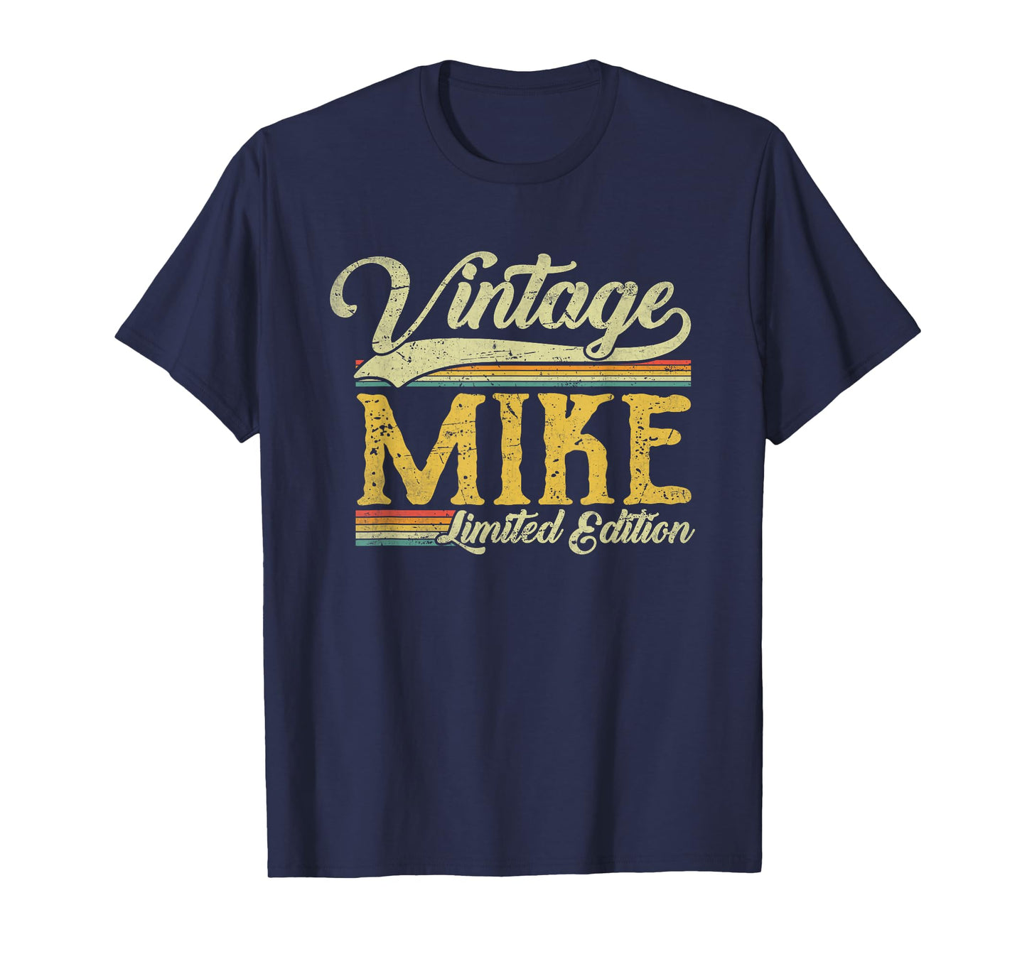 Vintage Mike Name Saying For Men Funny Mike T-Shirt