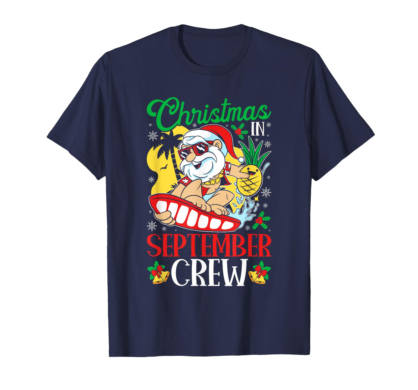Christmas in September Crew Hawaiian Tropical Santa T-Shirt