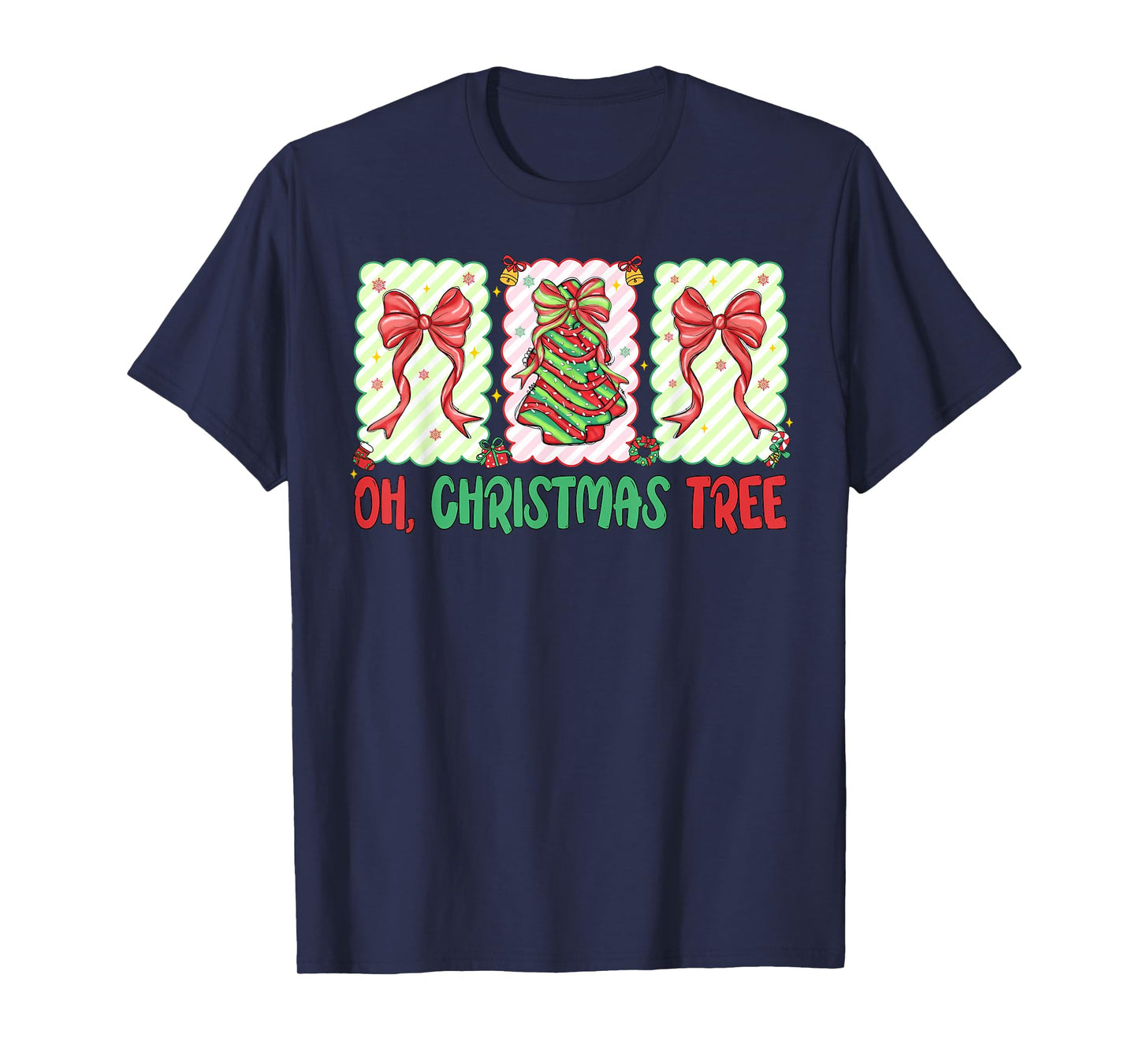 Oh Christmas Tree Cakes Debbie Becky Jen Cake Lovers Xmas T-Shirt