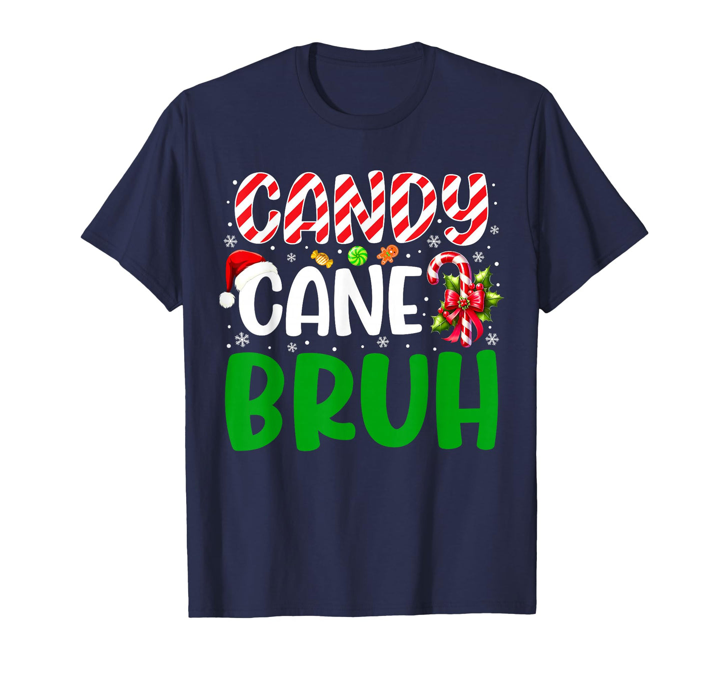 Candy Cane Bruh Funny Christmas Family Matching Xmas Pajamas T-Shirt