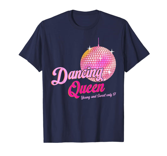 Dancing Queen Tee 17 Birthday Vintage Dancing Disco T-Shirt