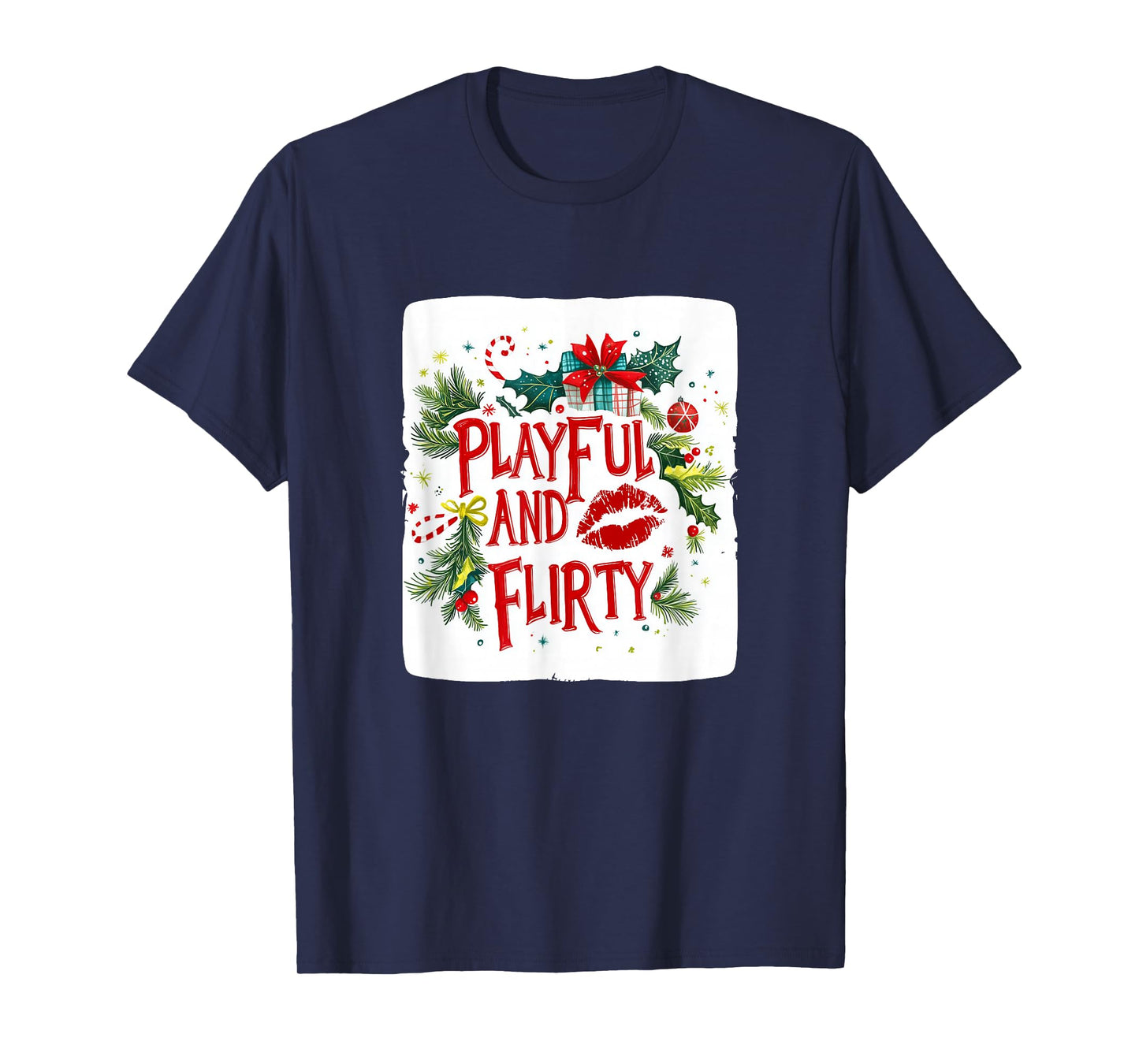 Playful and Flirty Santa Look for Naughty Christmas T-Shirt