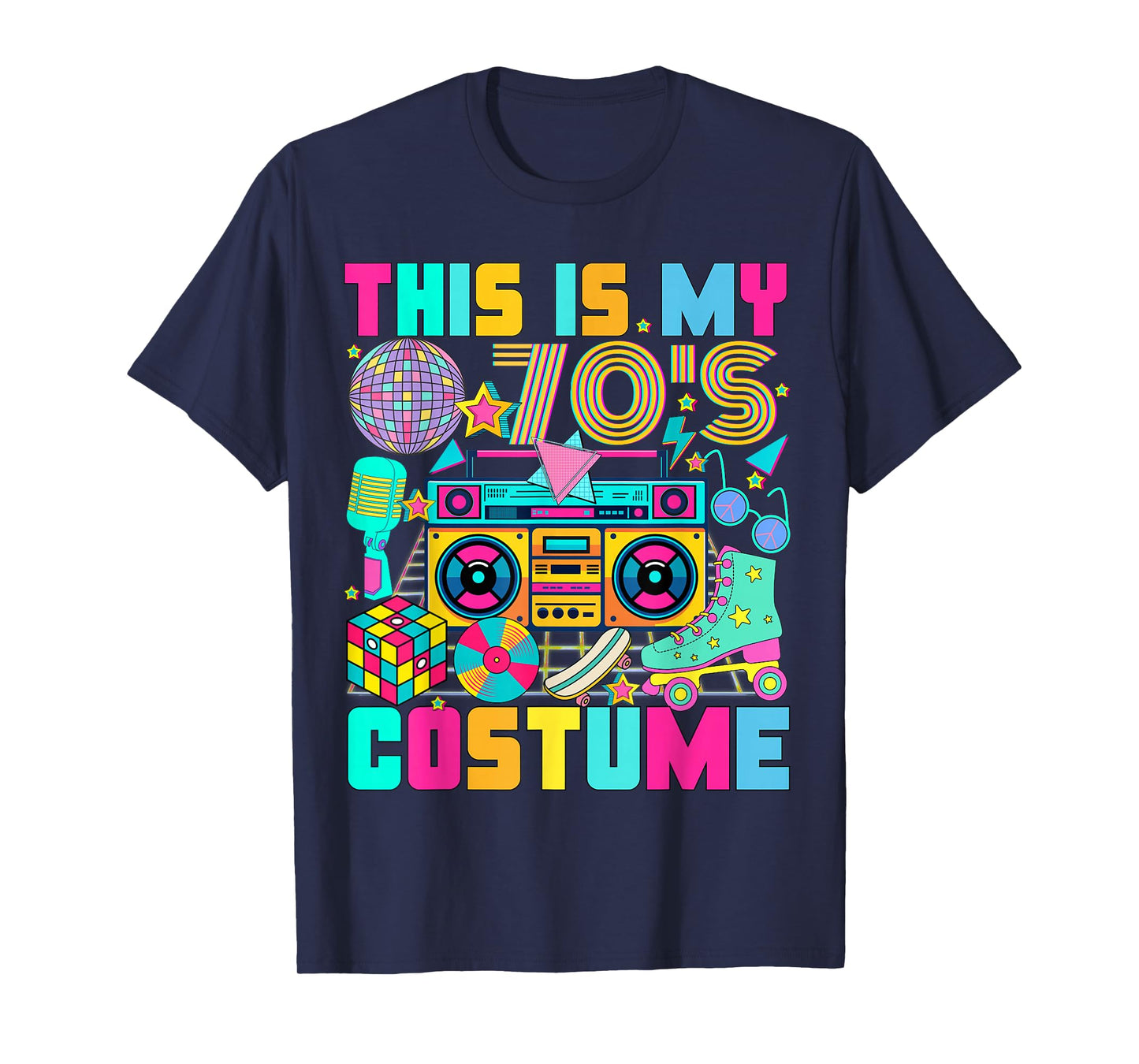 This is My 70s Costume 1970s Party 70's Outfit Men Women T-Shirt