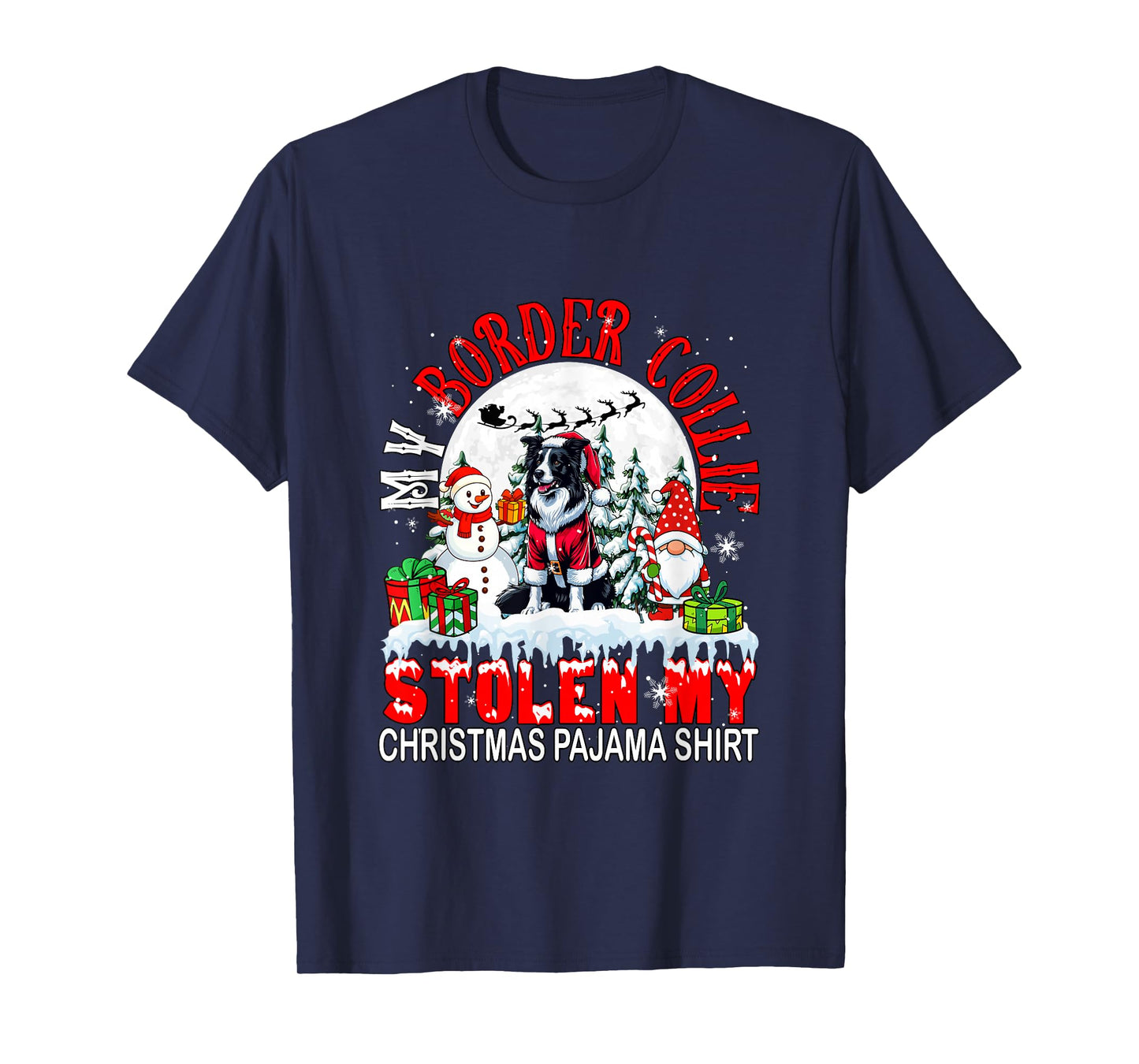 My Border Collie Stolen My Christmas Pajama Shirt Santa Dog T-Shirt
