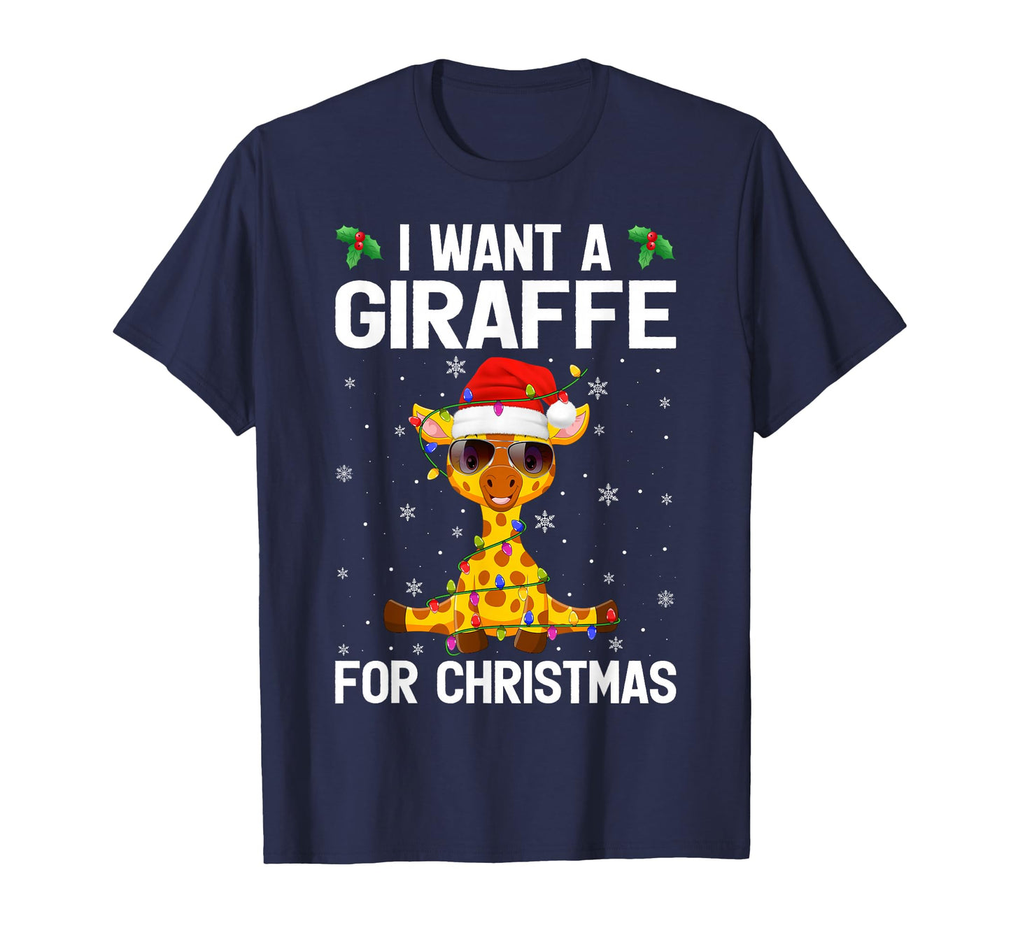 I Want A Giraffe for Christmas Cute Giraffe Xmas Boys Girls T-Shirt