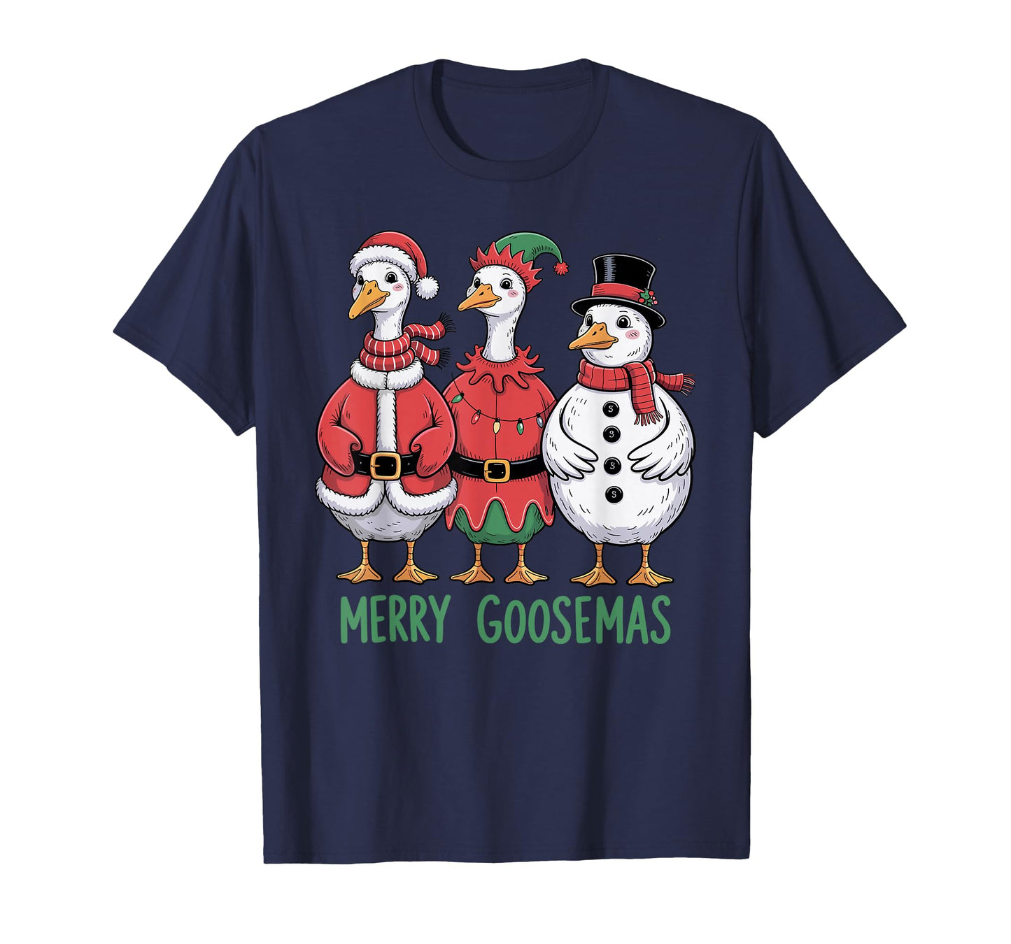 Merry Goosmas Christmas Goose Trio Elf Santa Snowman T-Shirt