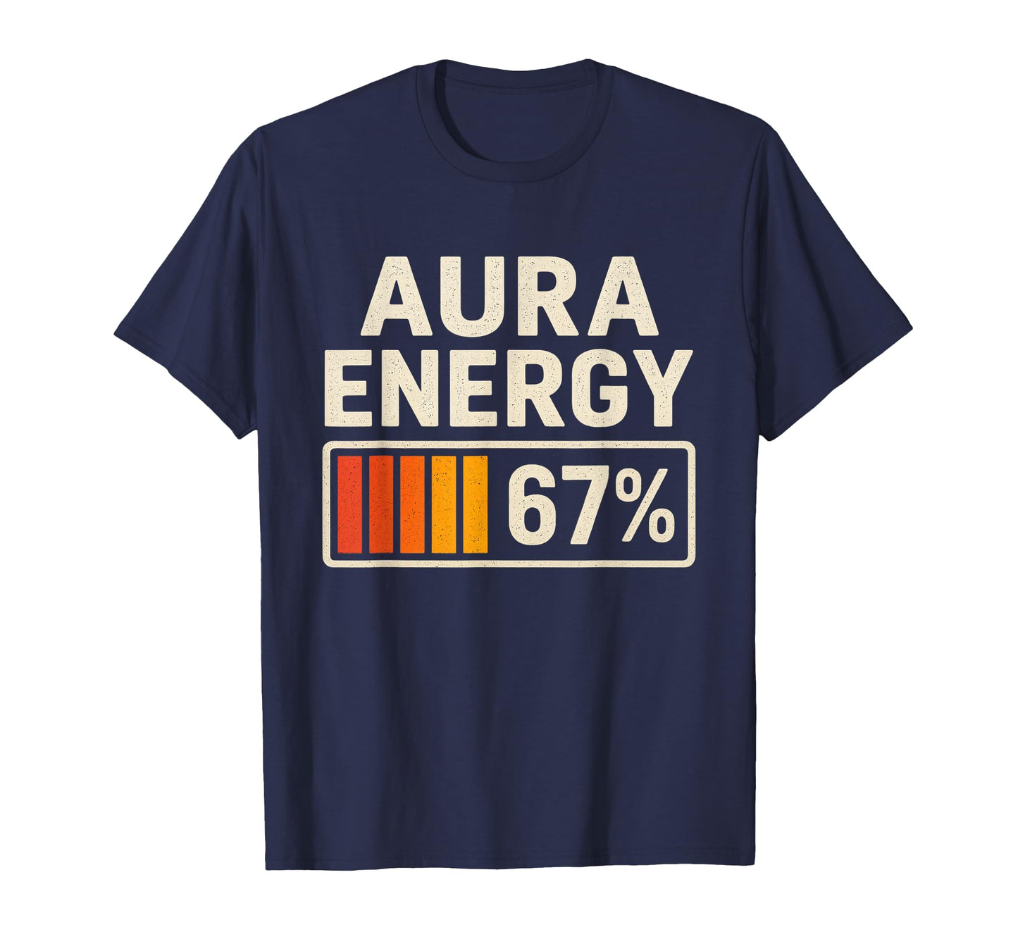 Aura Energy 67 Meme Funny Gen Alpha Slang Retro Vintage Men T-Shirt