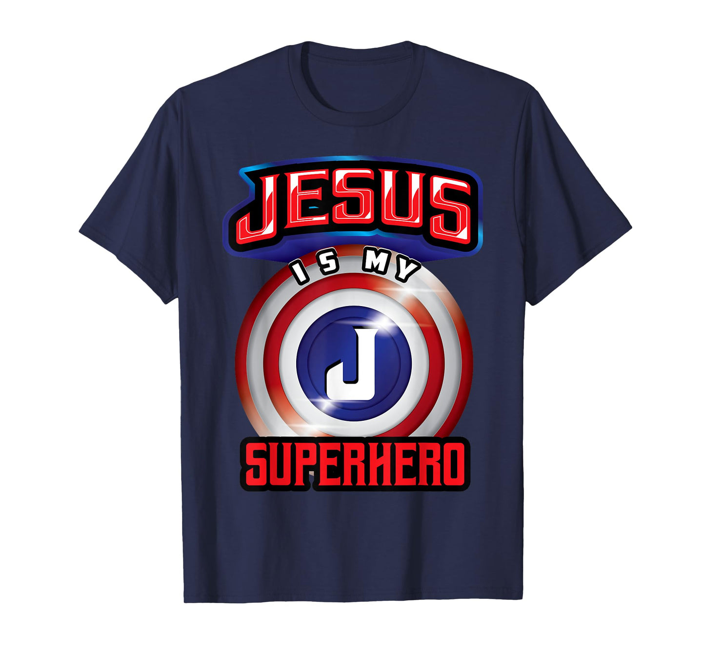 Jesus Is My Superhero | Cute Powerful Christian Gift T-Shirt