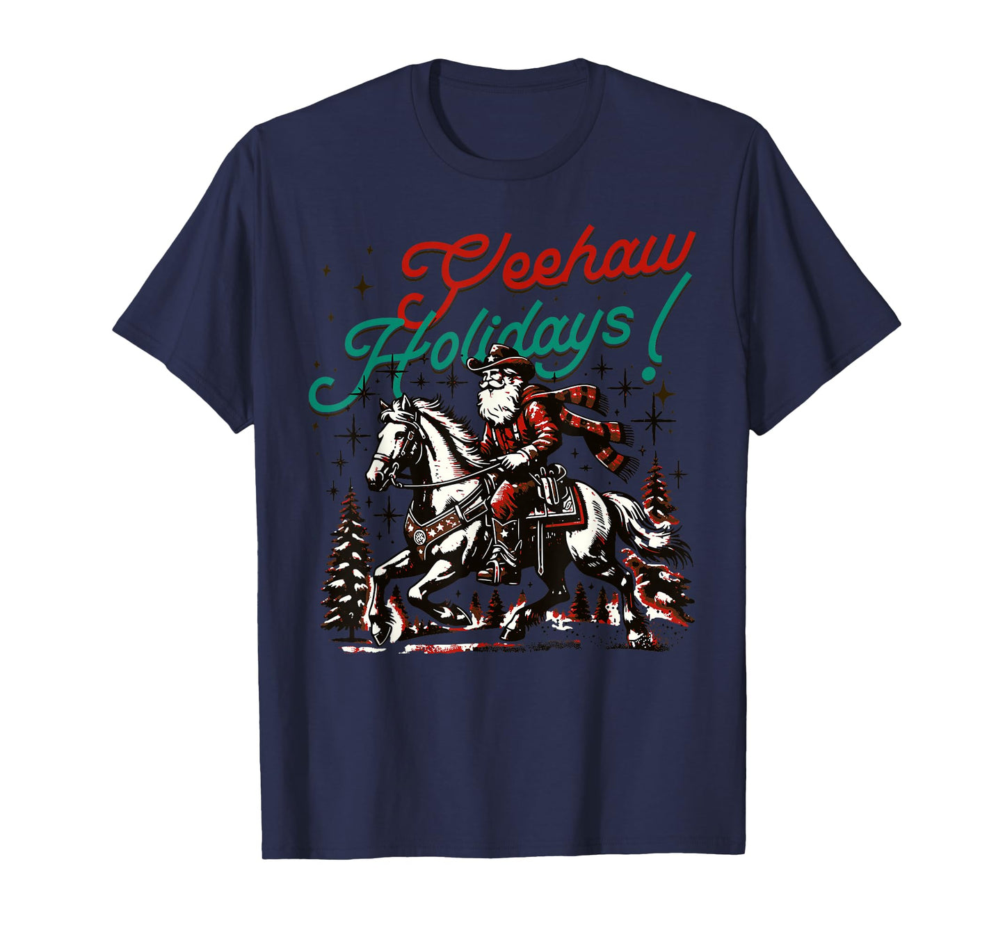 Yeehaw Holidays Funny Santa Cowboy Riding Horse T-Shirt