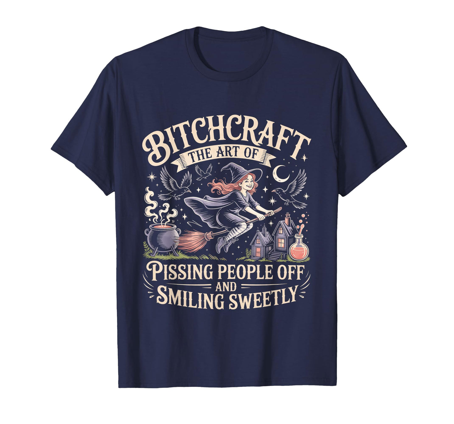 Sarcastic Witch Moonlit Broom Halloween Quote T-Shirt