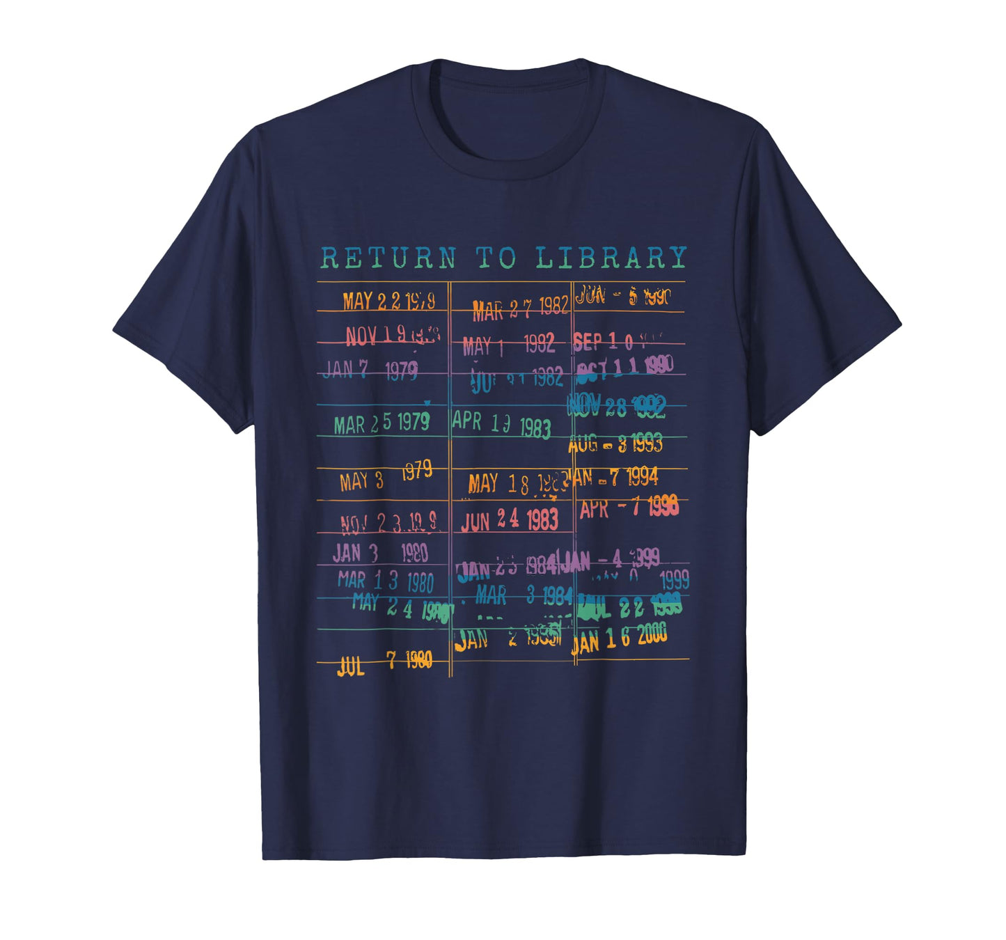 Library Card Vintage Book Due Date Bookish Rainbow Reading T-Shirt