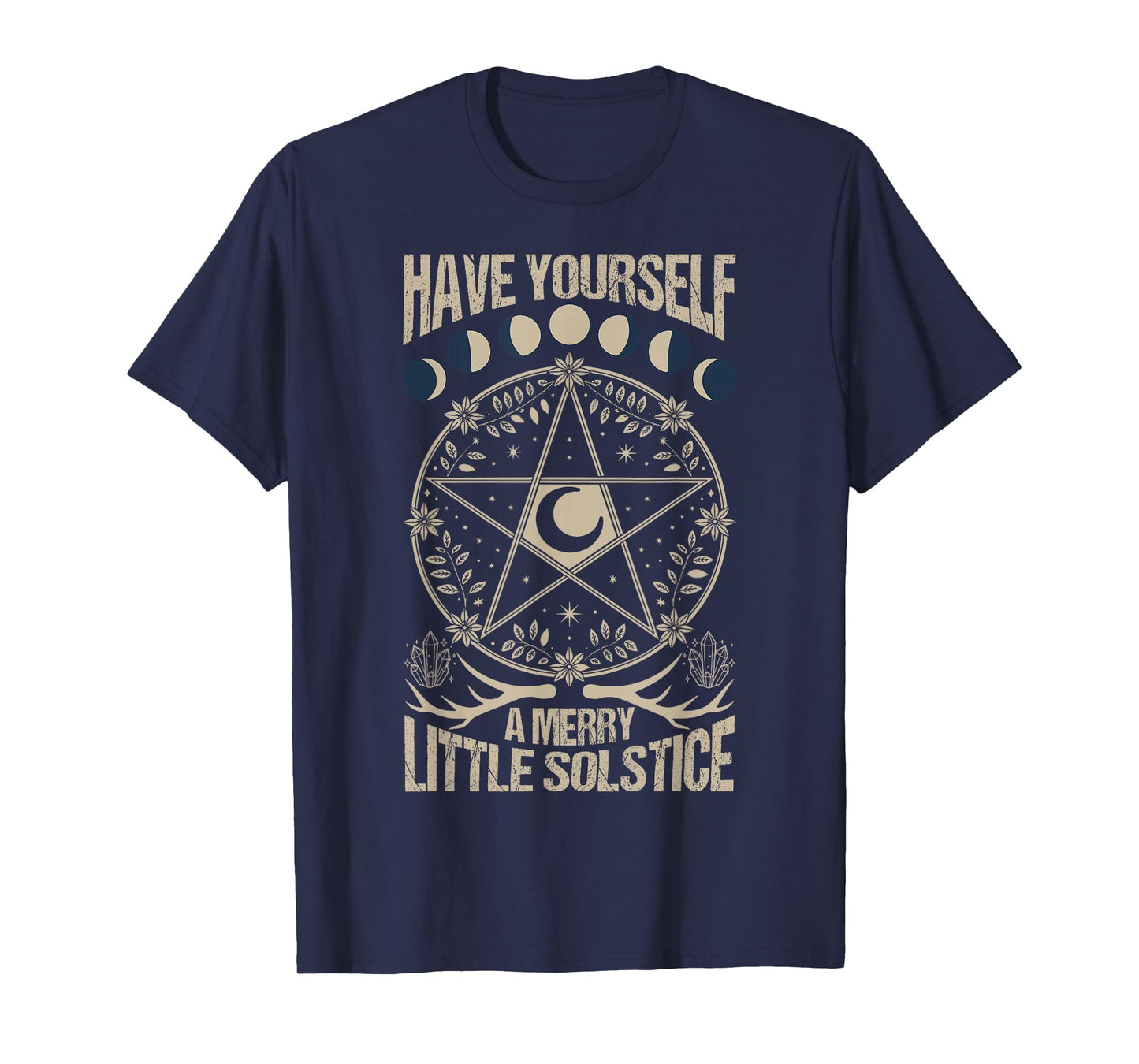 Have Yourself A Merry Little Solstice Happy Yule Holiday T-Shirt