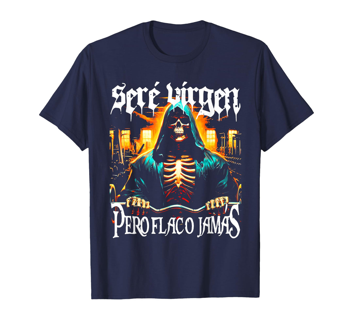 Calacas Chidas Gym Con Frases Sarcasticas Funny Saying T-Shirt