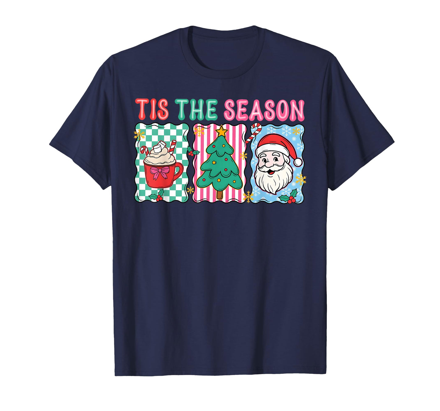 Preppy Hot Cocoa Santa Claus Christmas Tree Tis' The Season T-Shirt