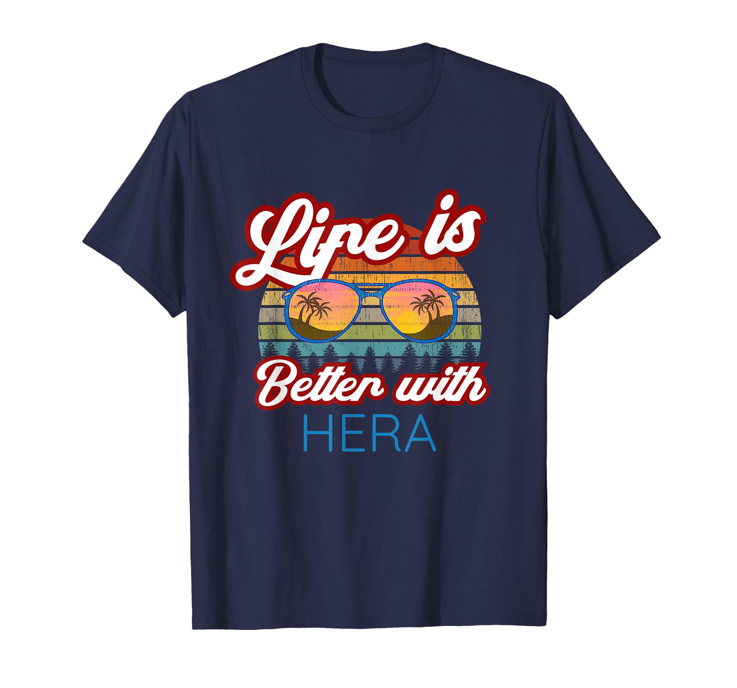 Hera Costume / 'Life Is Better With Hera!' Funny Saying T-Shirt