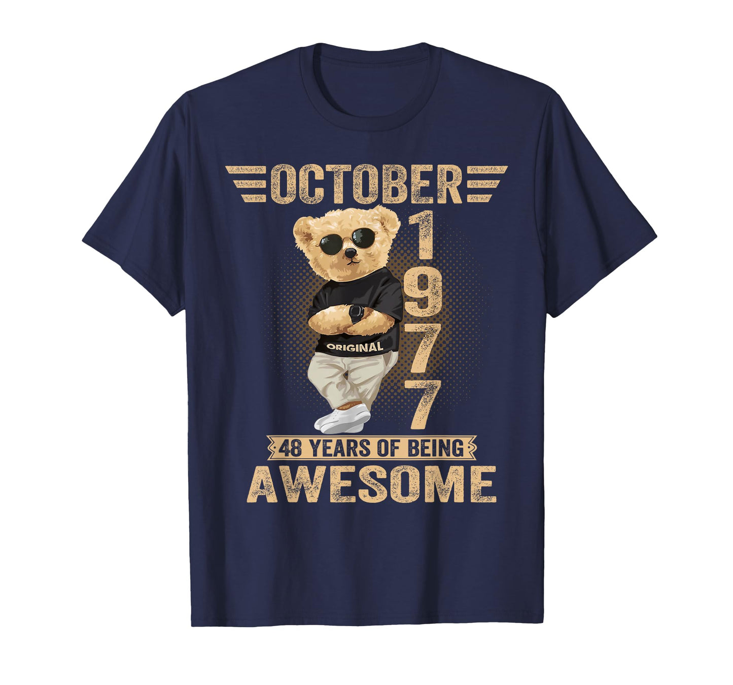 October 48th Birthday Men Women 1977 Awesome Teddy Bear T-Shirt