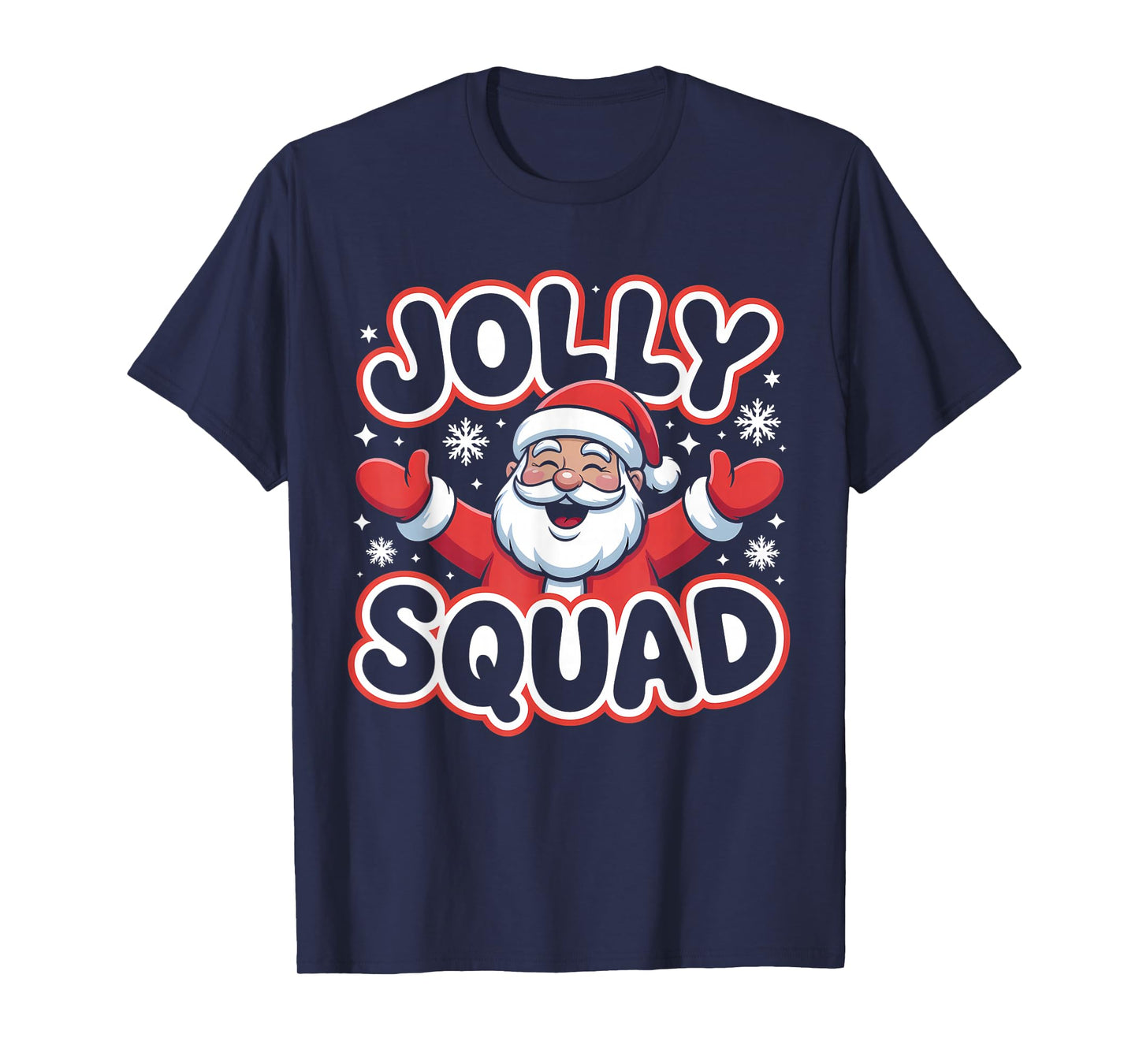 Jolly Squad Funny Santa Christmas Holiday T-Shirt