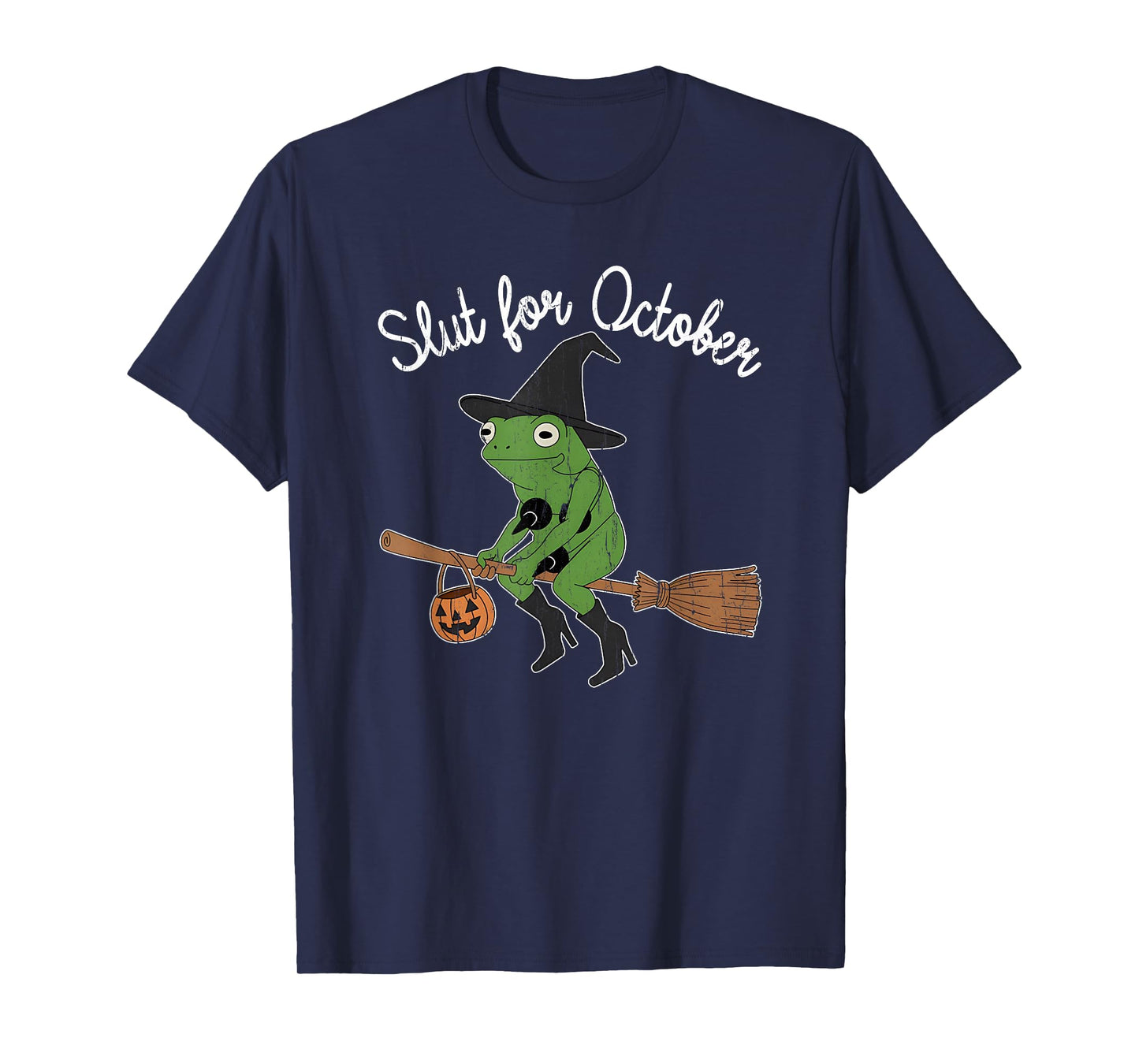 Slut for October, Funny Halloween, Funny Witch Frog T-Shirt