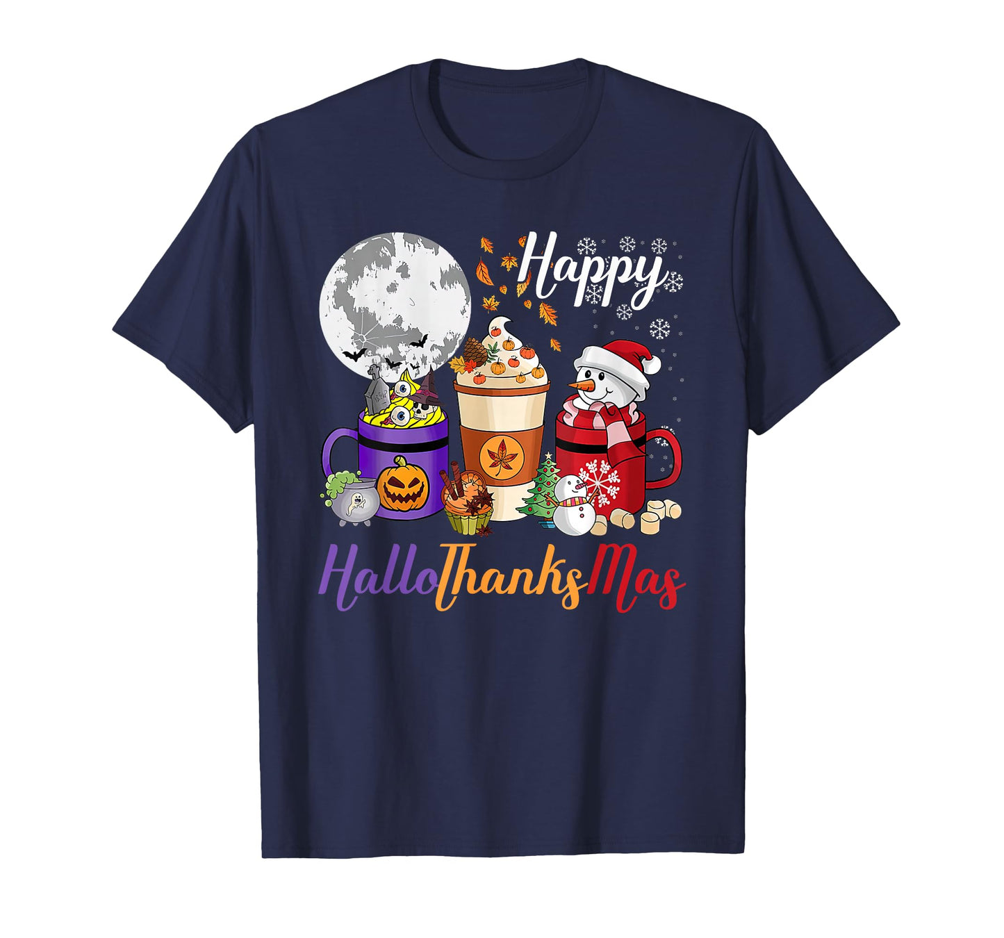 Coffee Halloween Thanksgiving Christmas Happy HalloThanksMas T-Shirt