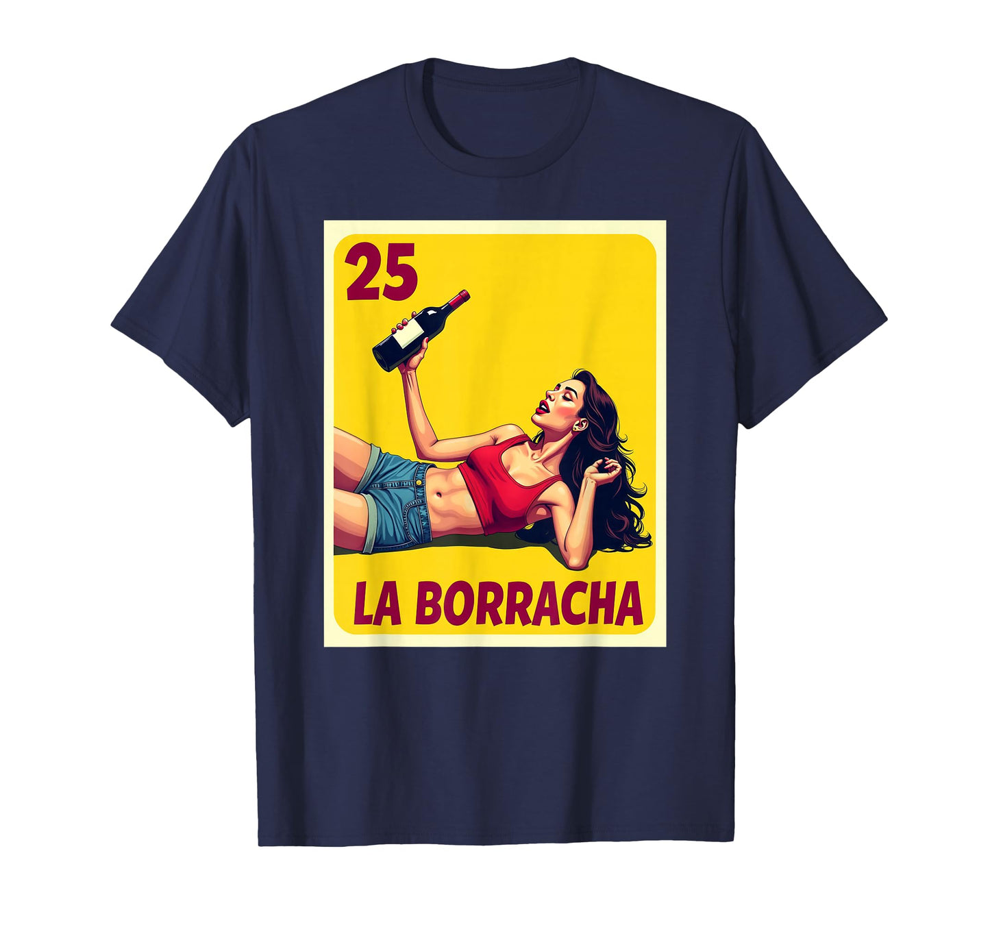 La Borracha Card Mexican Lottery Card T-Shirt