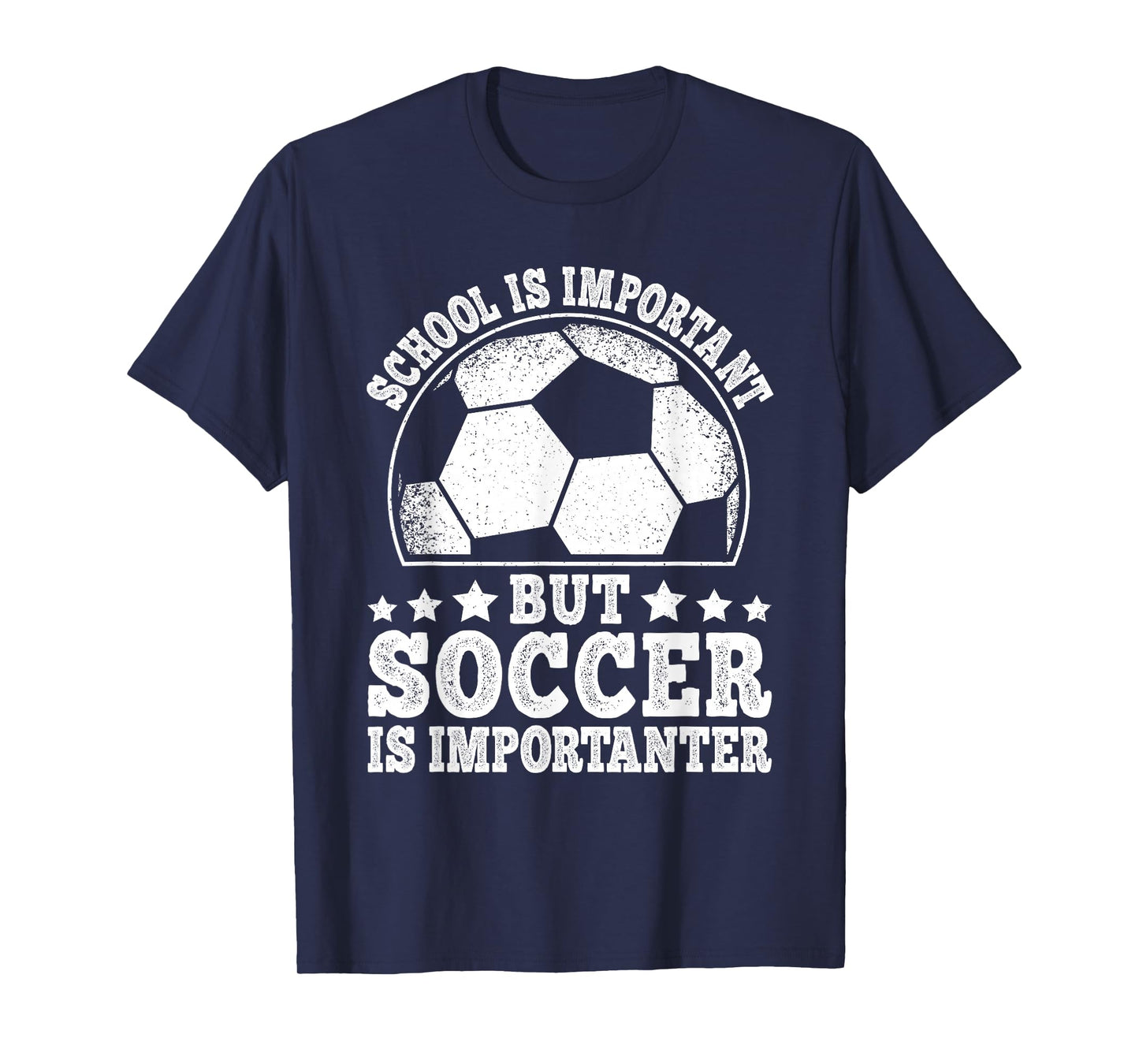 School Is Important But Soccer Is Importanter Soccer Boys T-Shirt