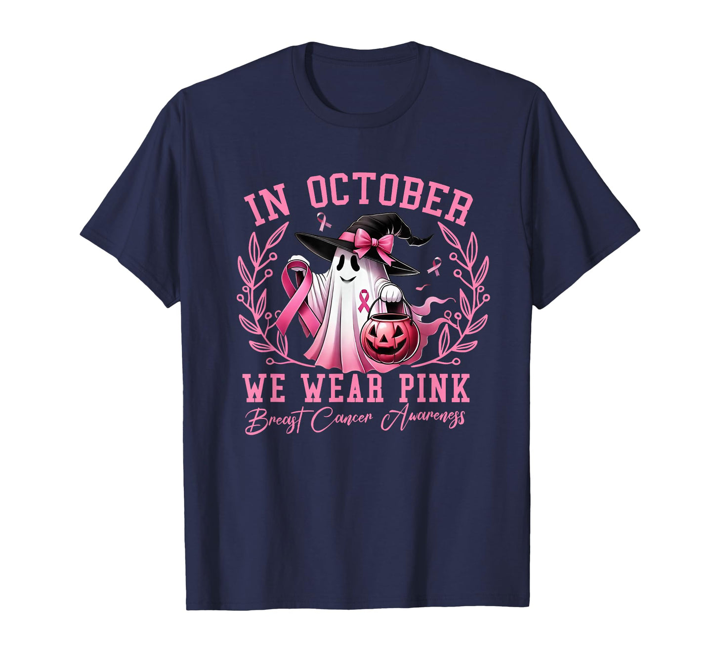 in October We Wear Pink Ghost Witch Breast Cancer Awareness T-Shirt