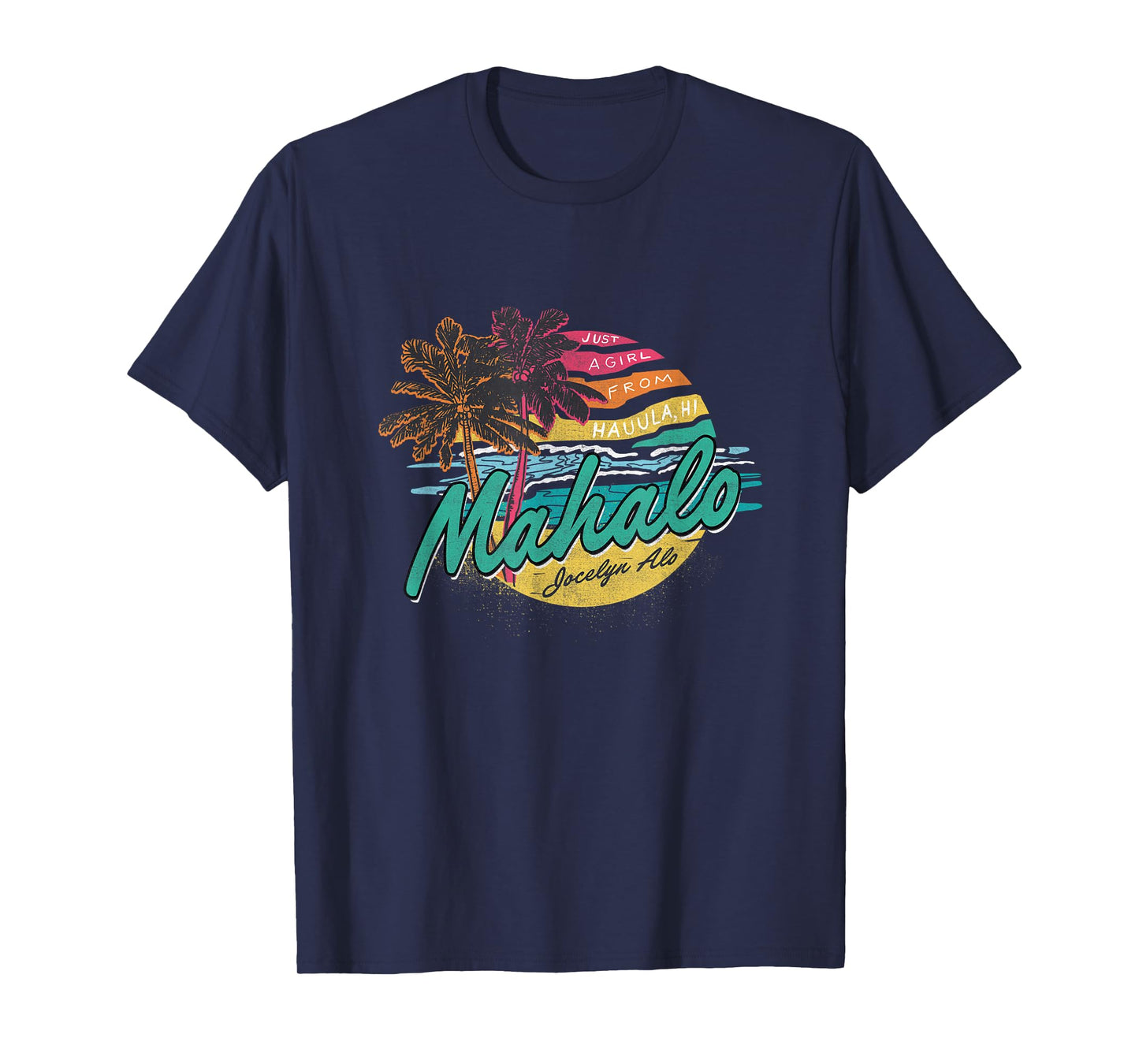 Jocelyn Alo Mahalo Official Merch T-Shirt
