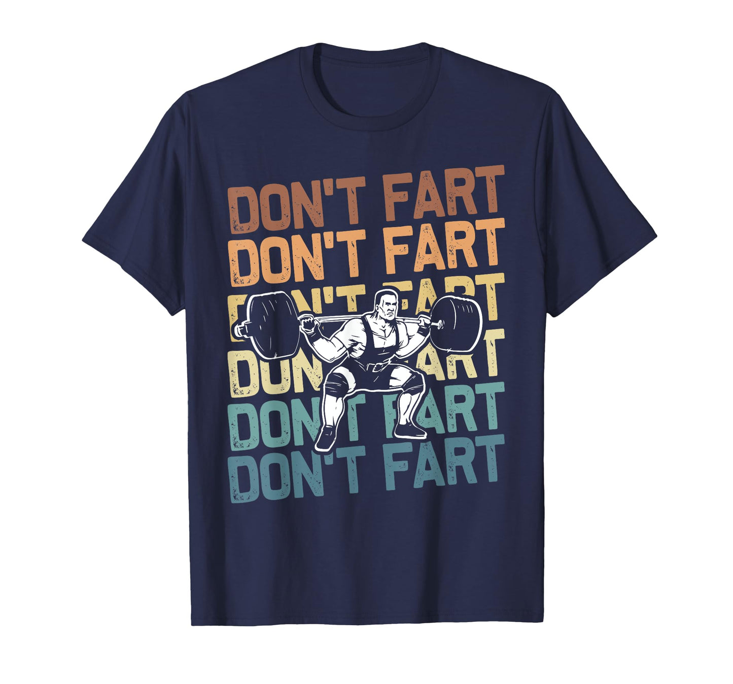 Funny Wieghtlifting Apparel for Men Women Don't Fart Lifting Weights Weightlifting Gym Fitness Workout T-Shirt, Small, Black