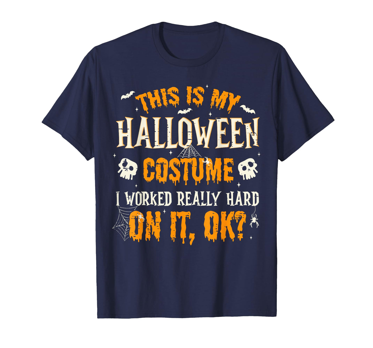 Funny This is My Halloween Costume Men Women Halloween 2025 T-Shirt
