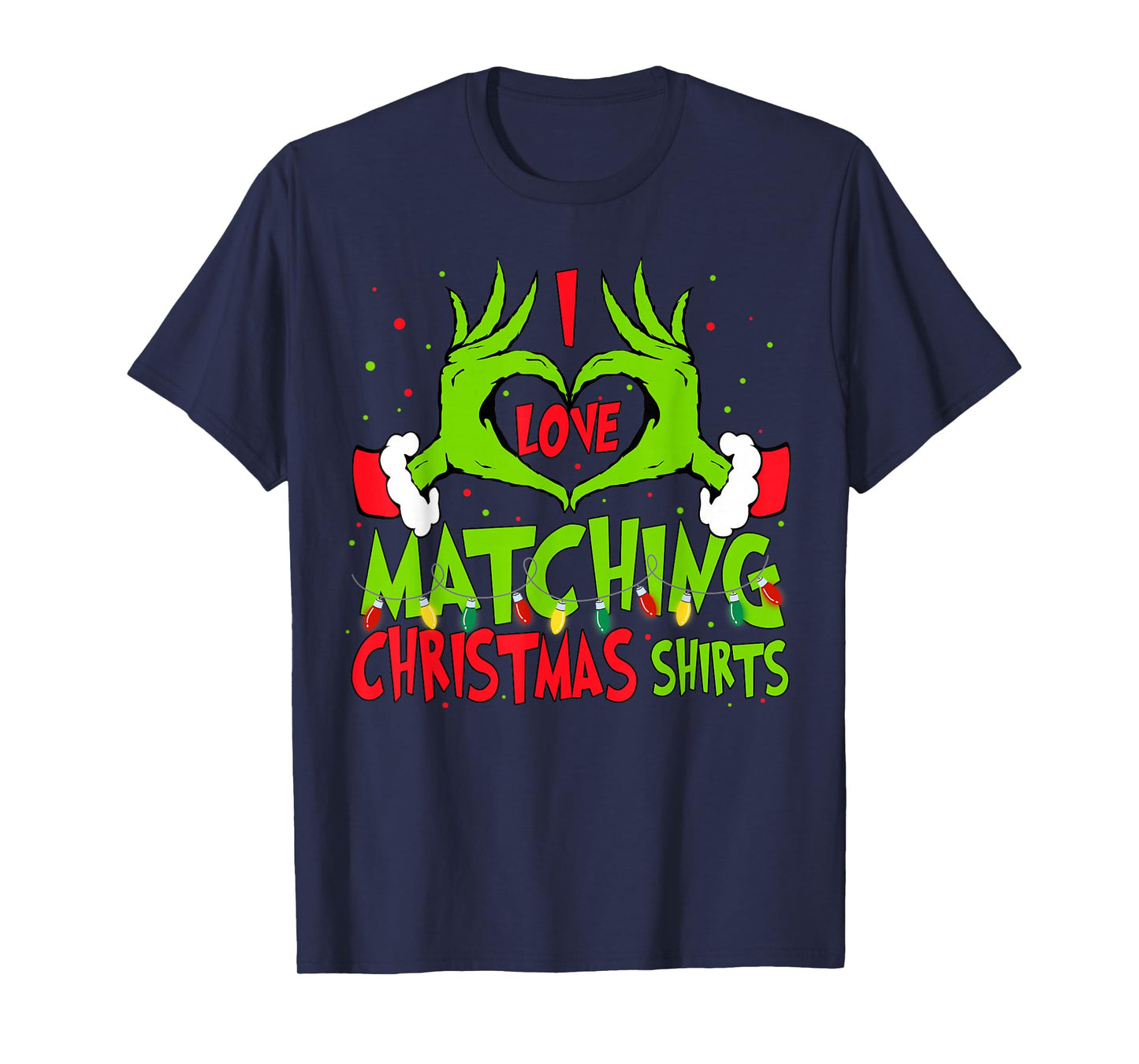 I Love Matching Christmas Shirts But I Don't Xmas Couples T-Shirt