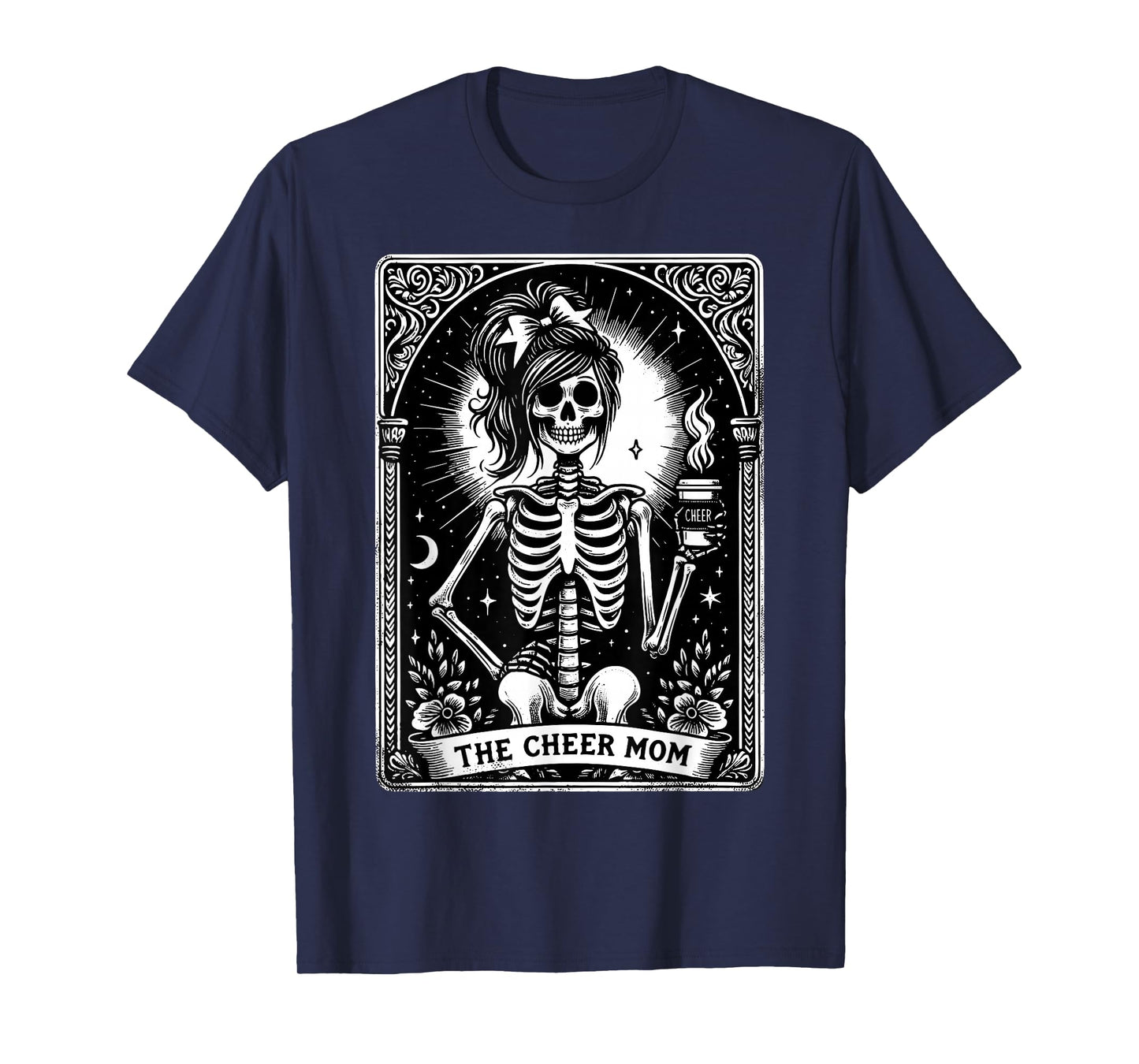 The Cheerleader Funny Tarot Card Girls Skeleton Cheer Mom T-Shirt