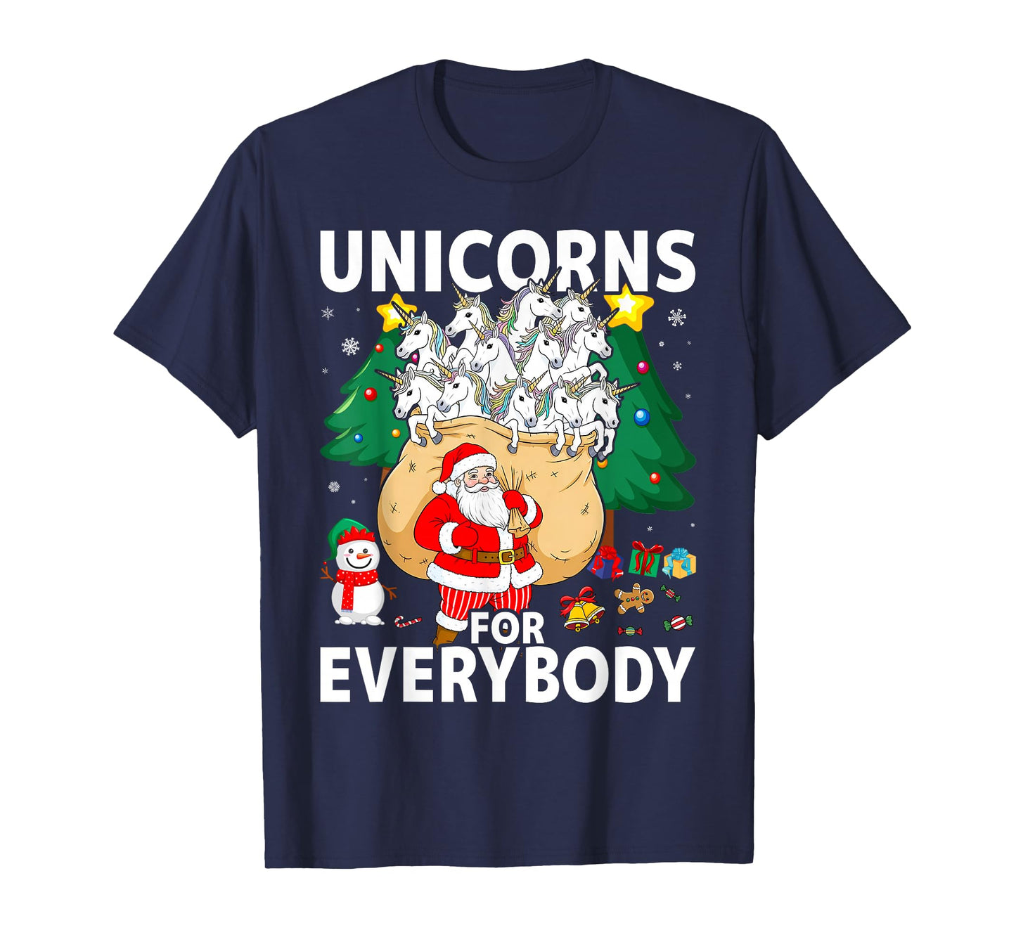 Unicorns for Everybody Santa Sled Funny Christmas Unicorn T-Shirt