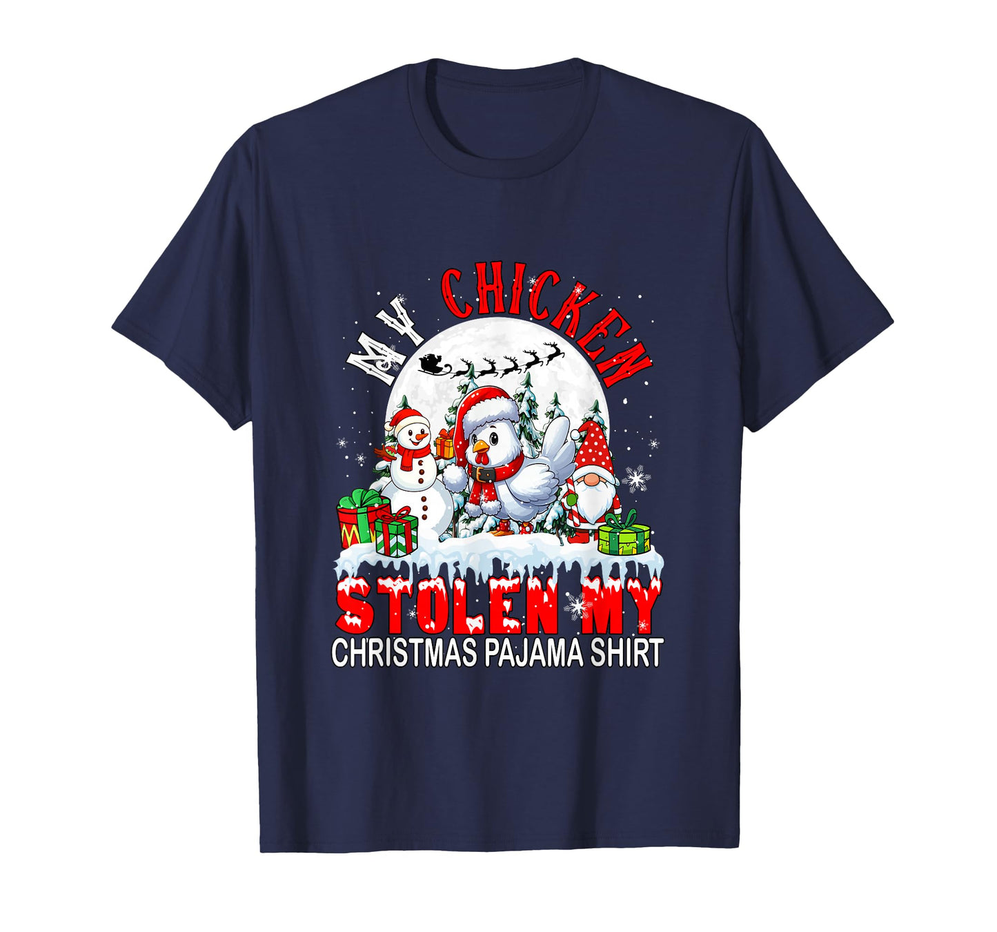 My Chicken Stolen My Christmas Pajama Shirt Santa Farmer T-Shirt