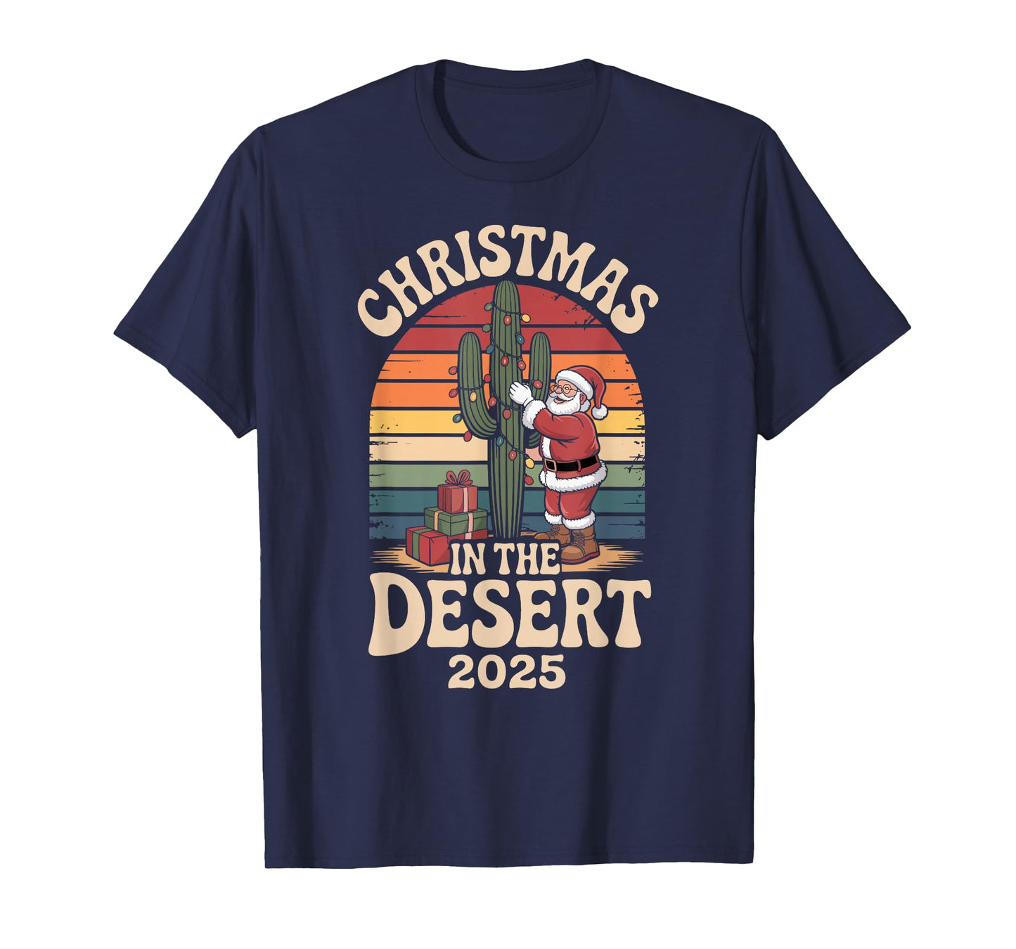 Christmas in The Desert 2025 Fun Santa with Lights on Cactus T-Shirt