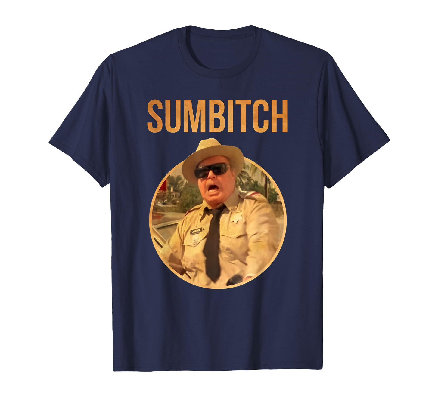 POLICE SUMBITCH T-Shirt