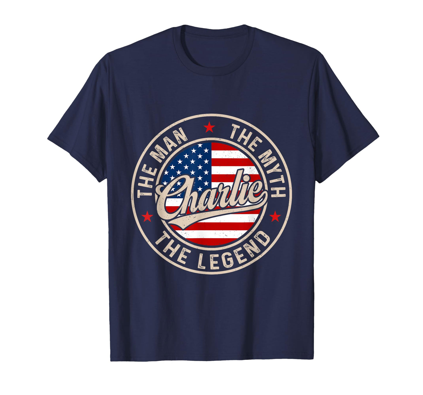 Vintage Charlie The Man Myth Legend First Name America Flag T-Shirt