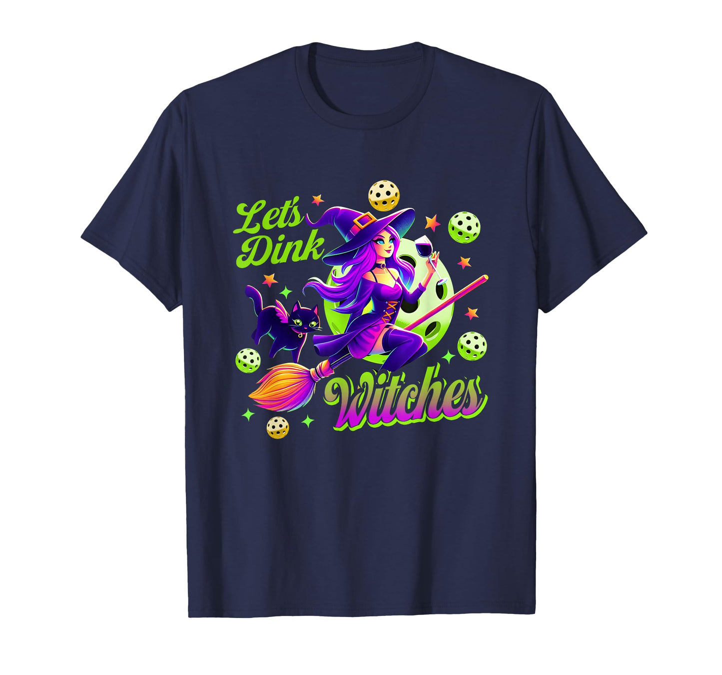 Let s Dink Witches Pickleball Halloween Sport Broomstick T-Shirt