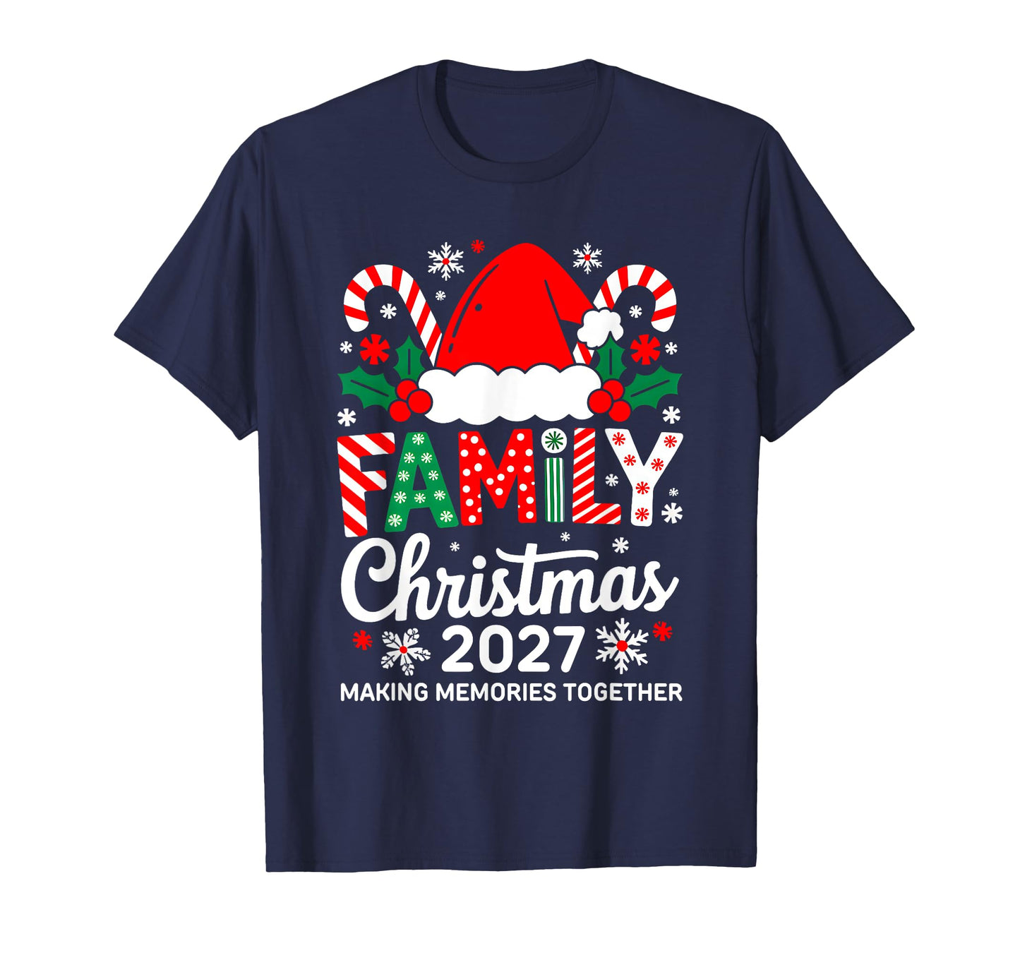 Family Christmas 2027 Matching Costume Together Xmas Squad T-Shirt