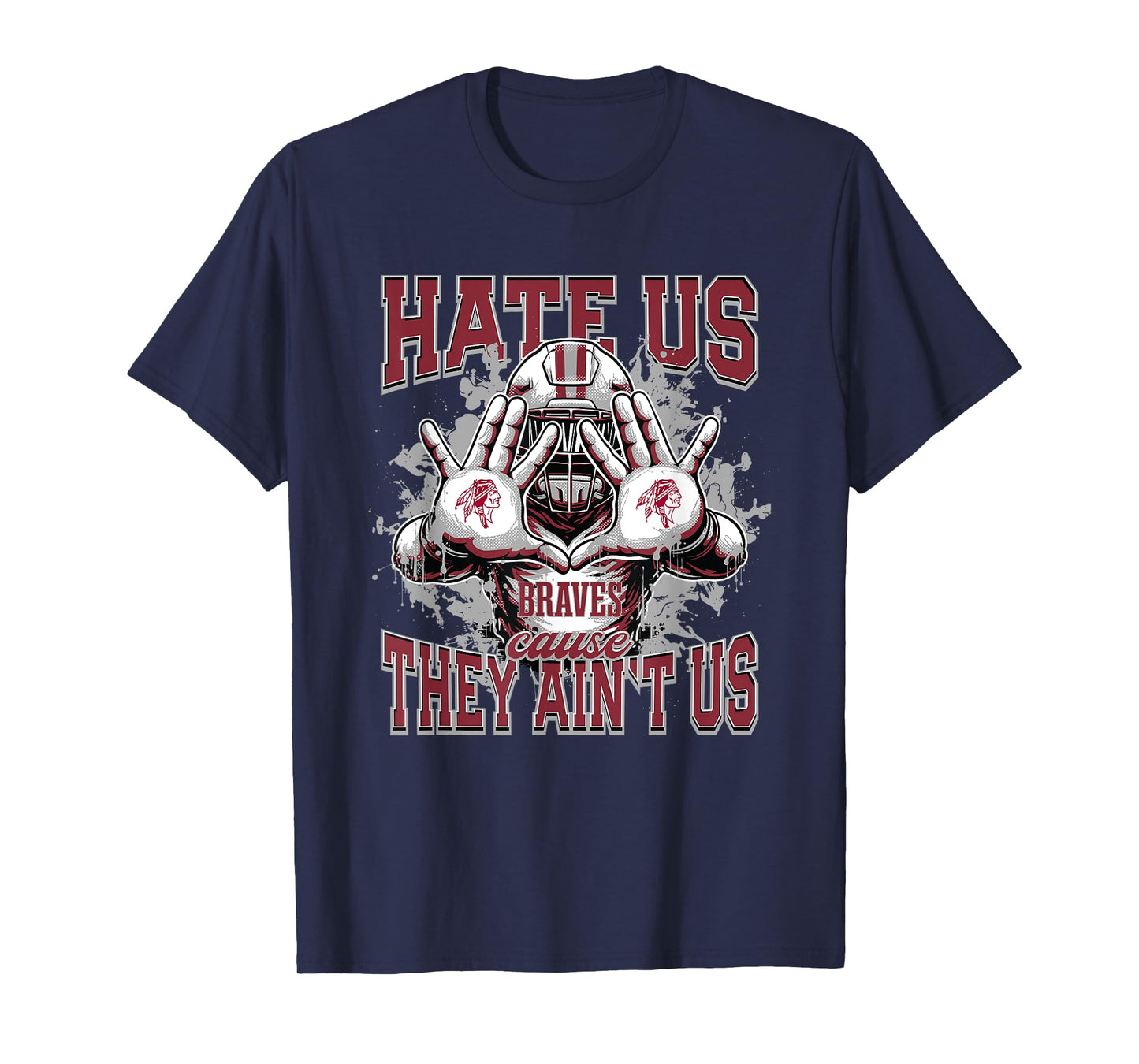 Heard County Braves Logo Hate Us Cause They Ain't HS T-Shirt