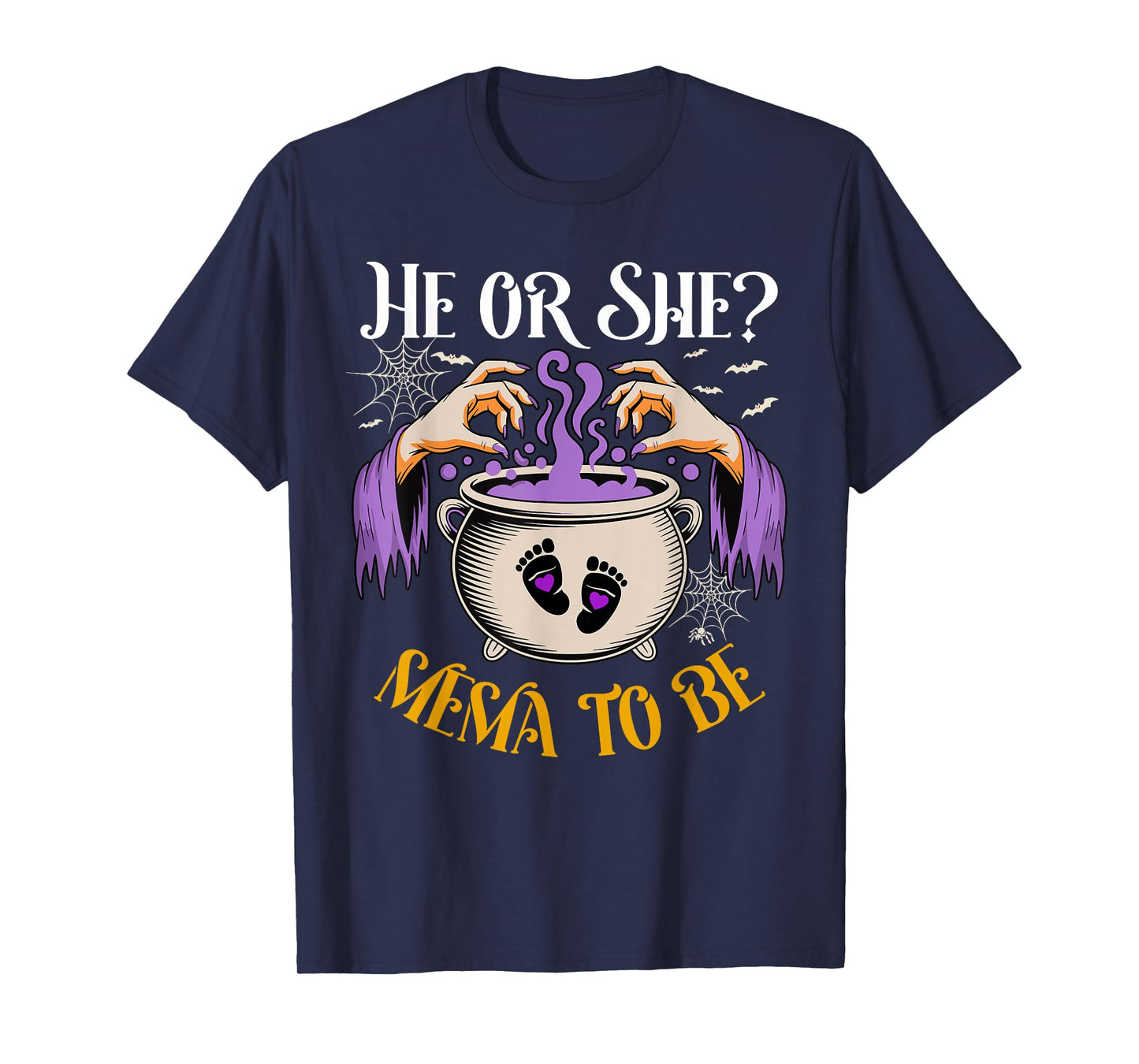 He Or She Mema to Be Baby Reveal Halloween Costume T-Shirt